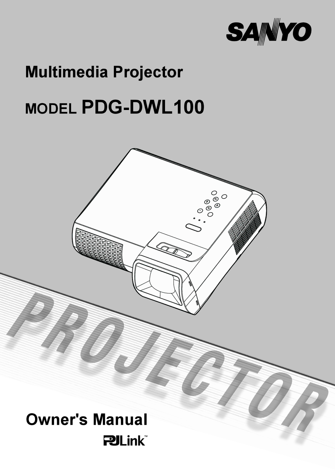 Sanyo owner manual Model PDG-DWL100 