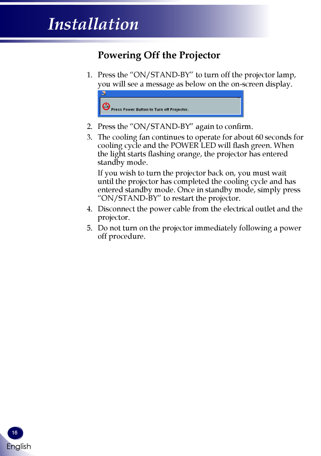 Sanyo PDG-DWL100 owner manual Powering Off the Projector 