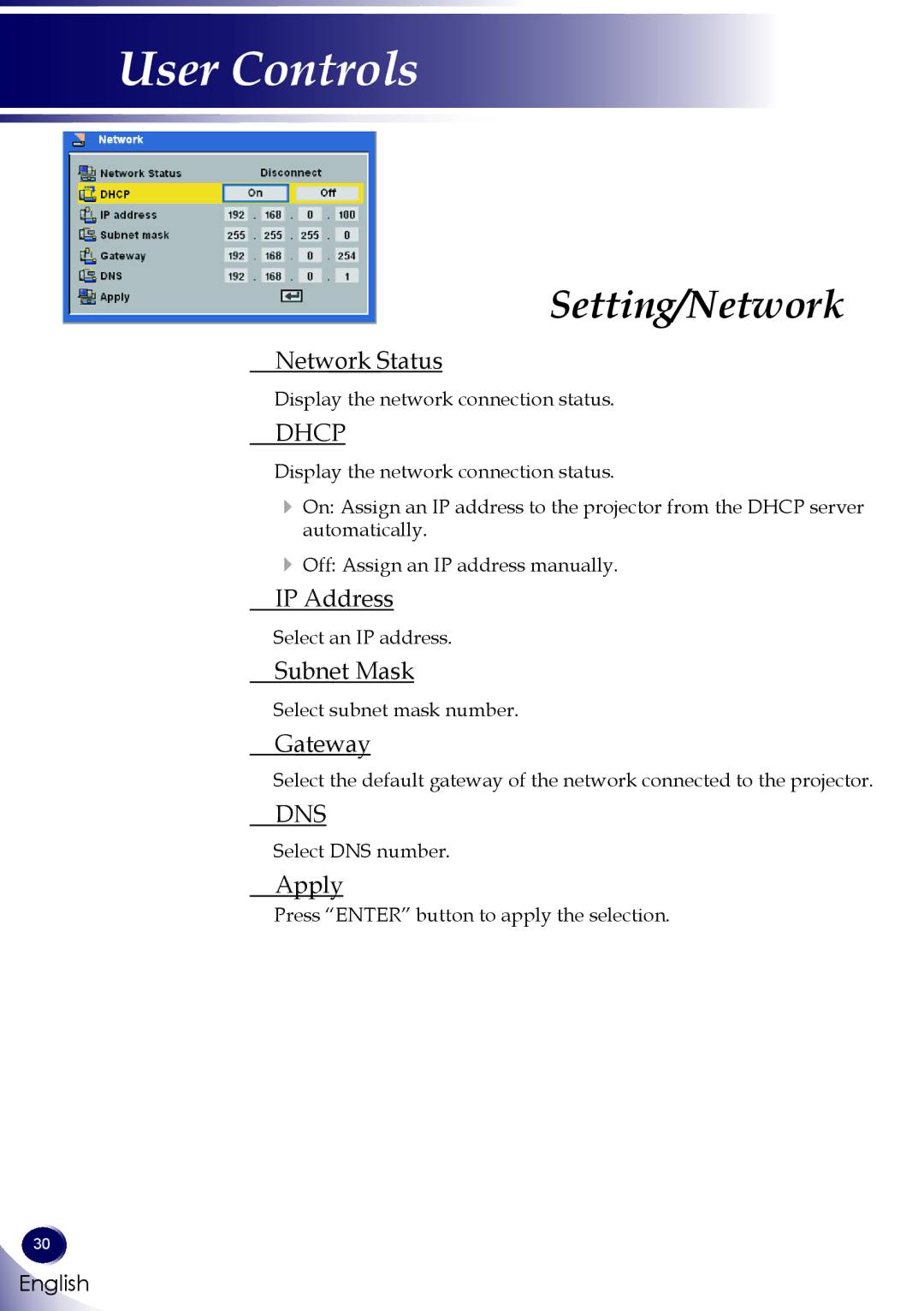 Sanyo PDG-DXL100 owner manual Network Status, IP Address, Subnet Mask, Gateway, Apply 