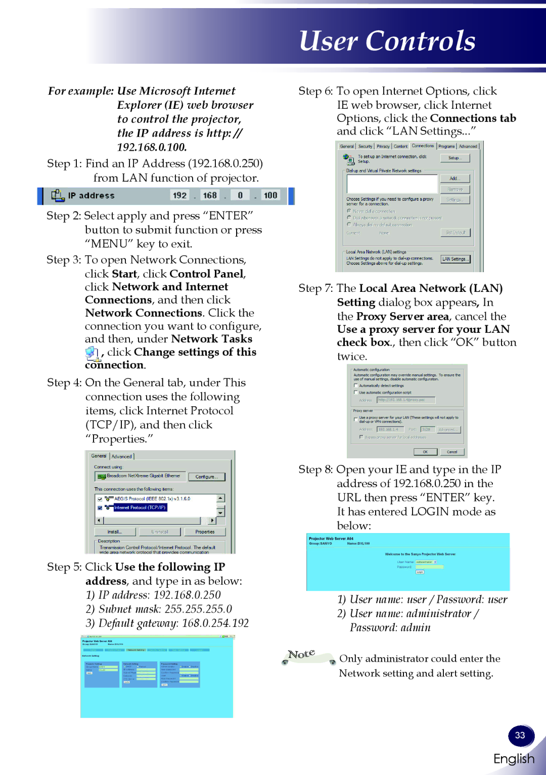 Sanyo PDG-DXL100 owner manual Click Use the following IP address, and type in as below 