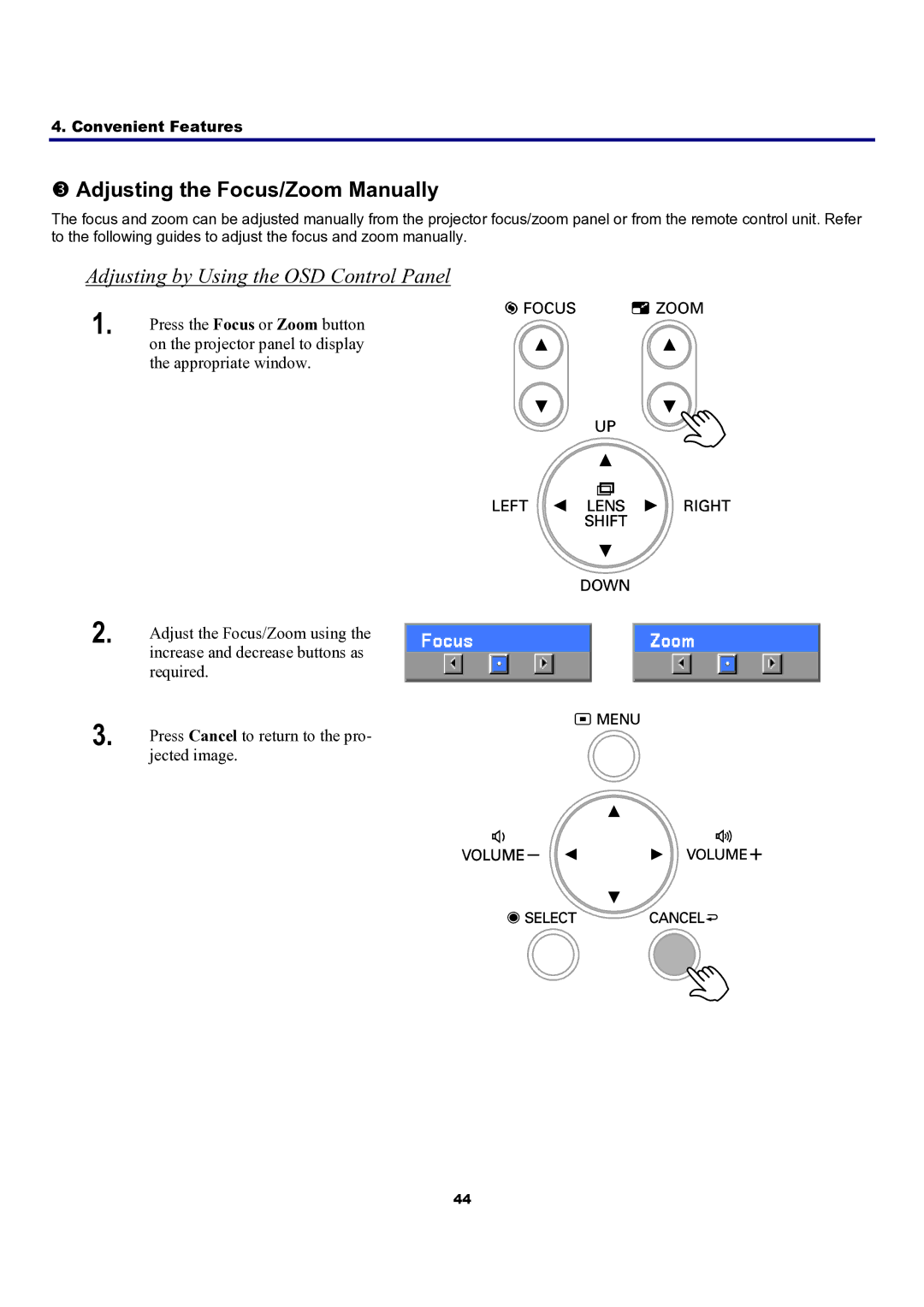 Sanyo PDG-DXT10KL, PDG-DXT10L manual Adjusting the Focus/Zoom Manually, Adjusting by Using the OSD Control Panel 