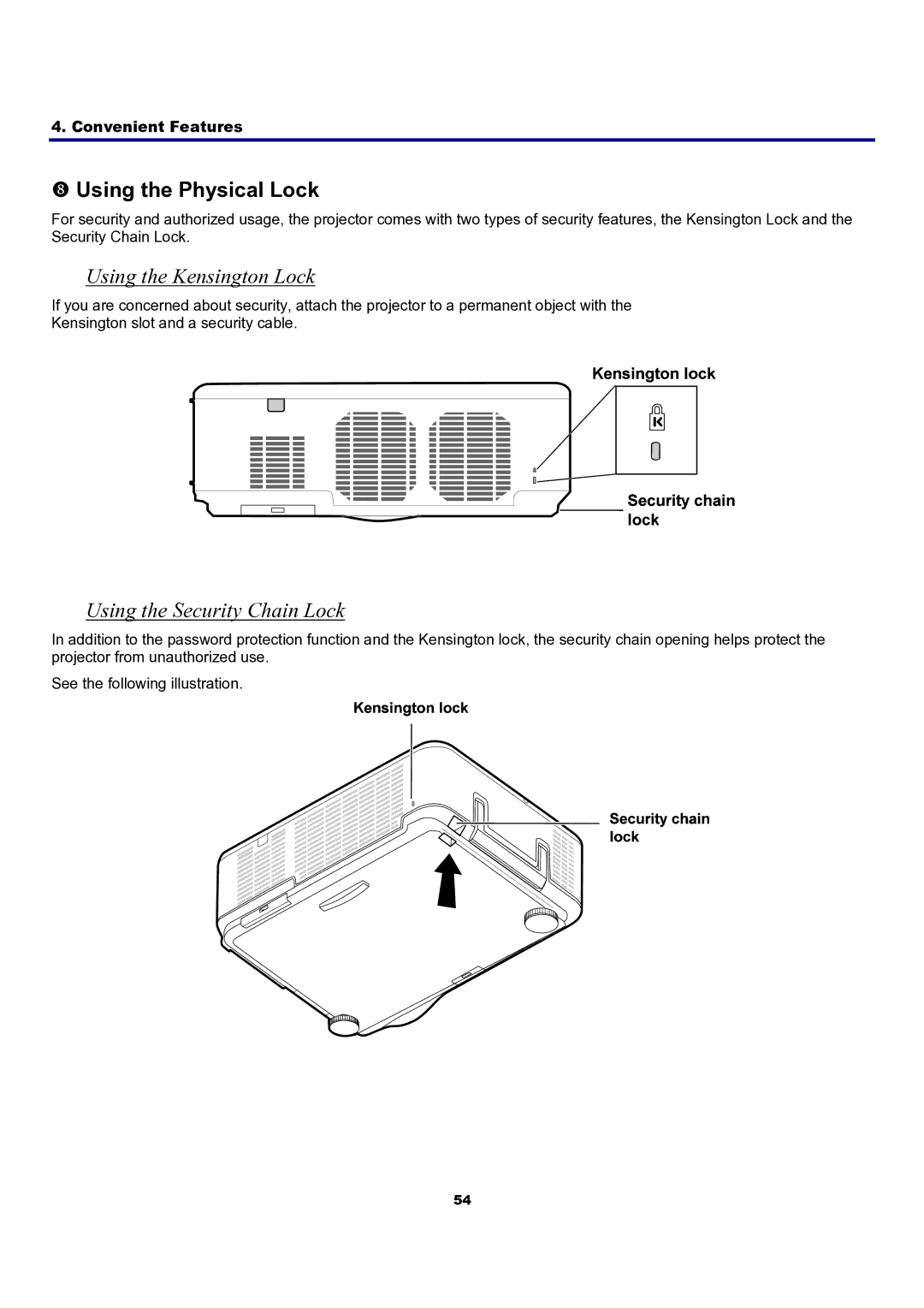 Sanyo PDG-DXT10KL, PDG-DXT10L manual Using the Physical Lock, Using the Kensington Lock, Using the Security Chain Lock 