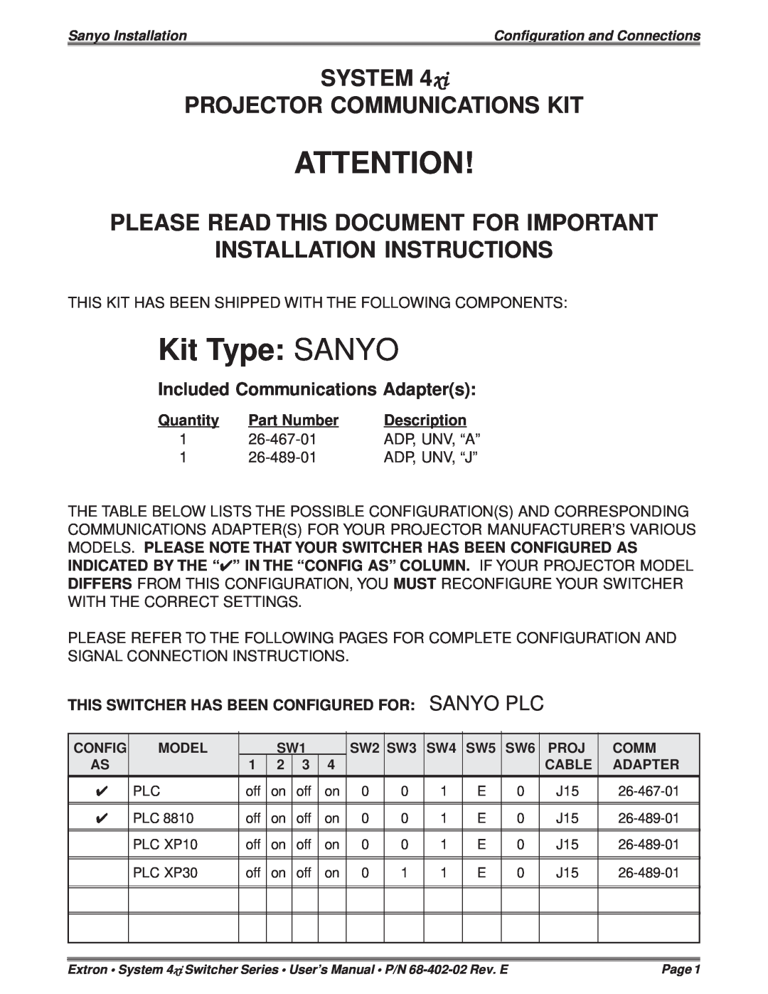 Sanyo PLC user manual Kit Type SANYO, System Projector Communications Kit, Included Communications Adapters, Quantity 