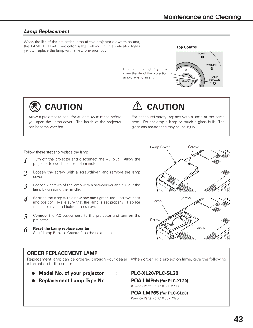 Sanyo owner manual Lamp Replacement, Reset the Lamp replace counter, POA-LMP55 for PLC-XL20, POA-LMP65 for PLC-SL20 