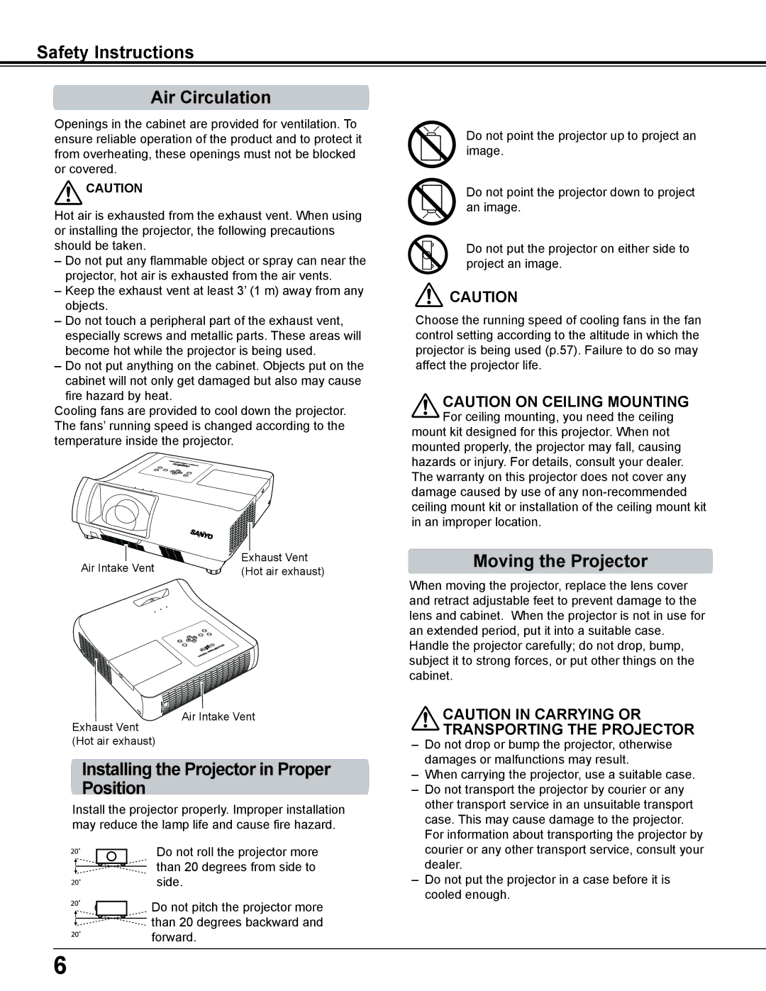 Sanyo PLC-WL2500 Safety Instructions Air Circulation, Moving the Projector, Installing the Projector in Proper Position 