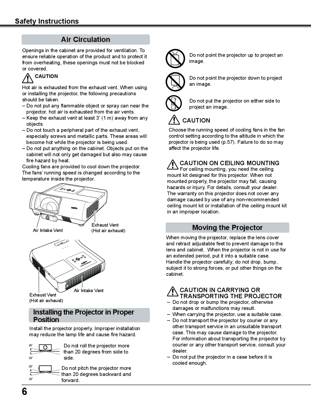 Sanyo PLC-WL2503A Safety Instructions Air Circulation, Moving the Projector, Installing the Projector in Proper Position 