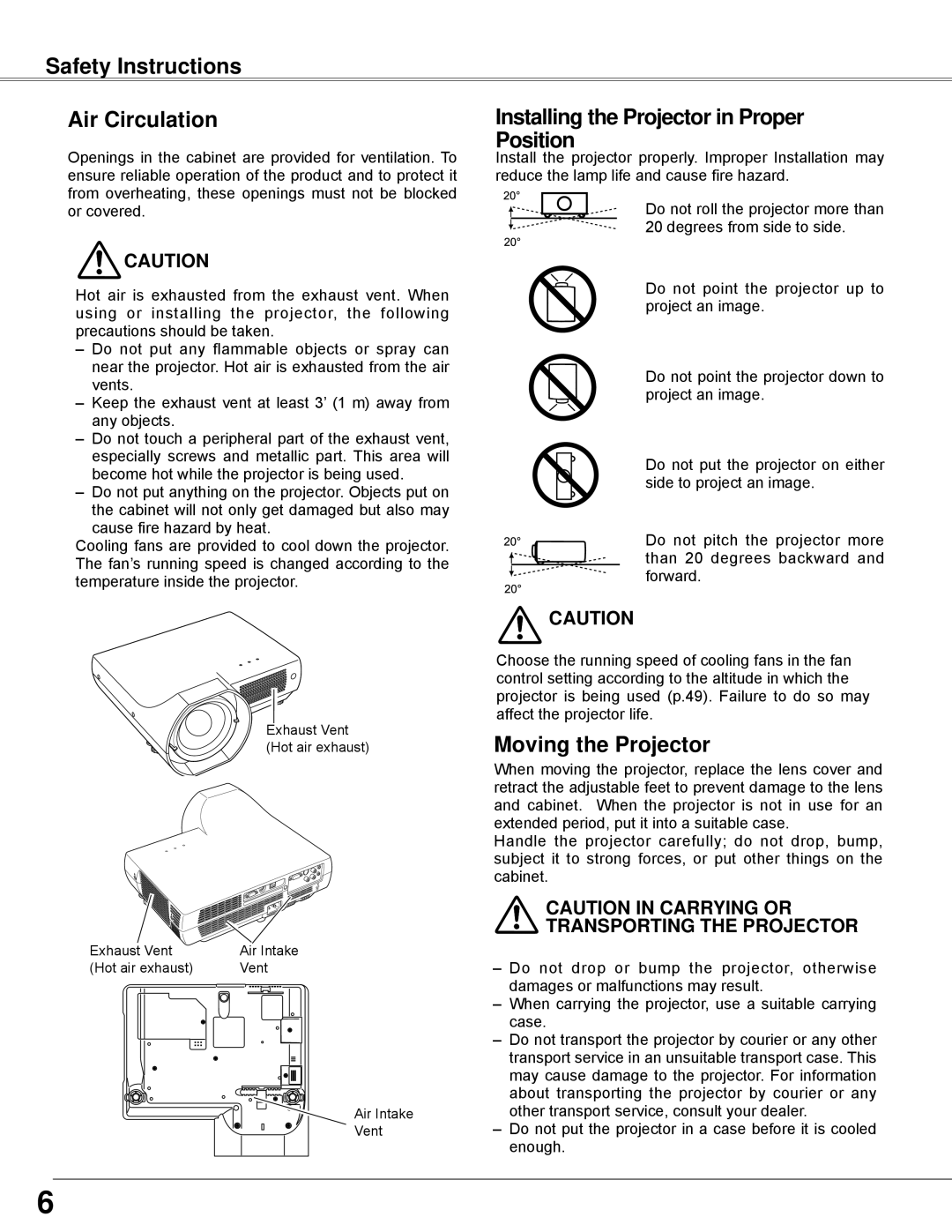 Sanyo PLC-WXE45 Safety Instructions Air Circulation, Installing the Projector in Proper Position, Moving the Projector 