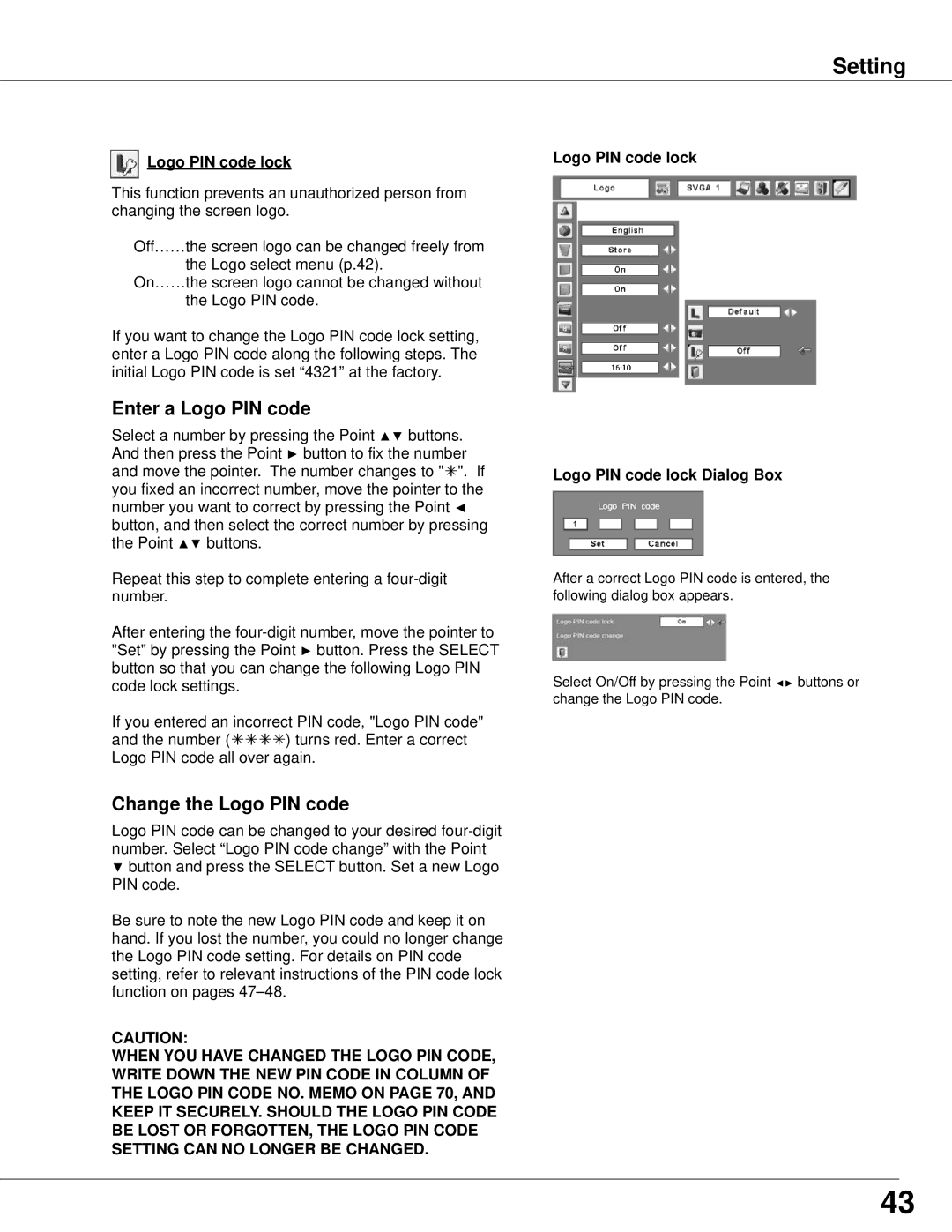 Sanyo PLC-WXE45 owner manual Enter a Logo PIN code, Change the Logo PIN code, Logo PIN code lock 