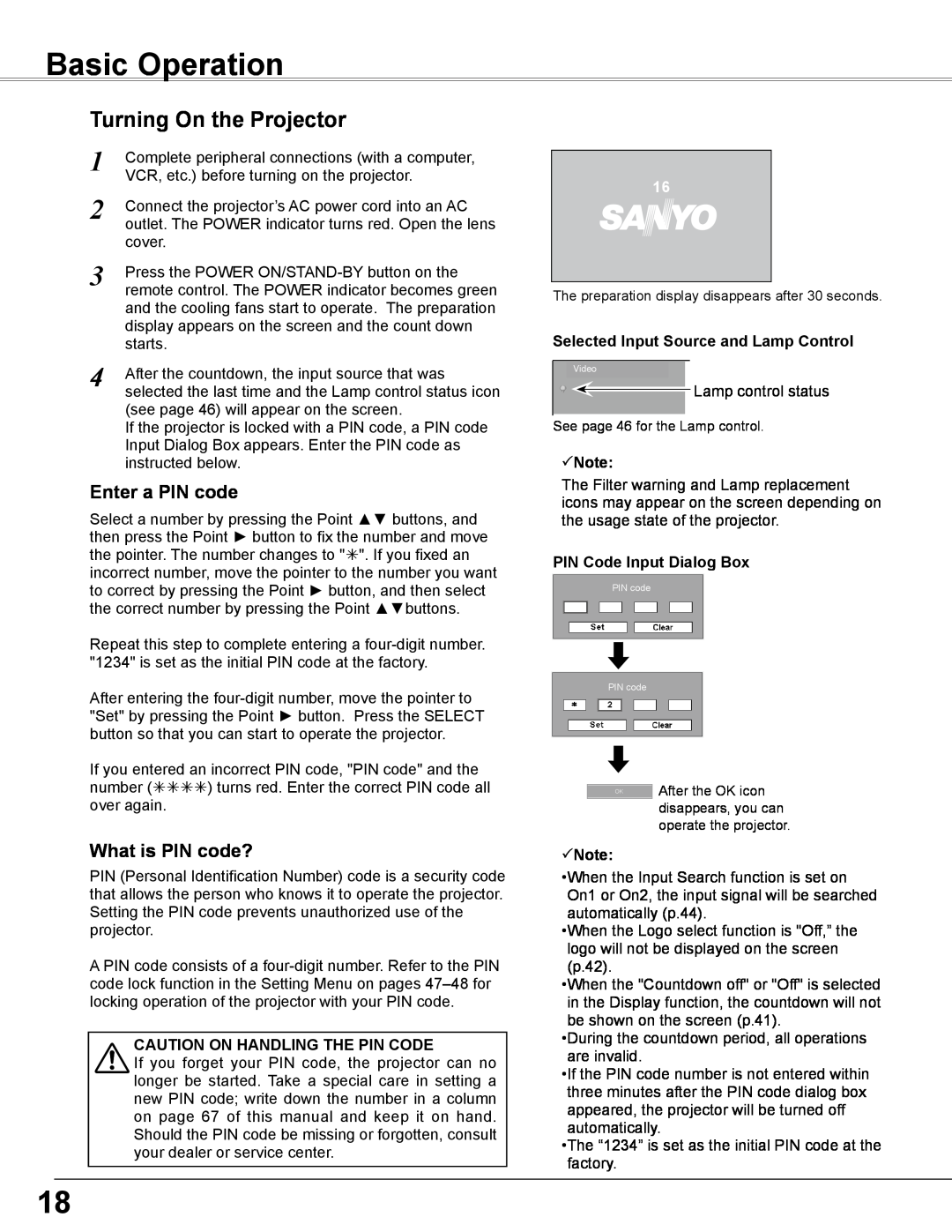 Sanyo PLC-WXE46 owner manual Basic Operation, Turning On the Projector, Selected Input Source and Lamp Control, Note 