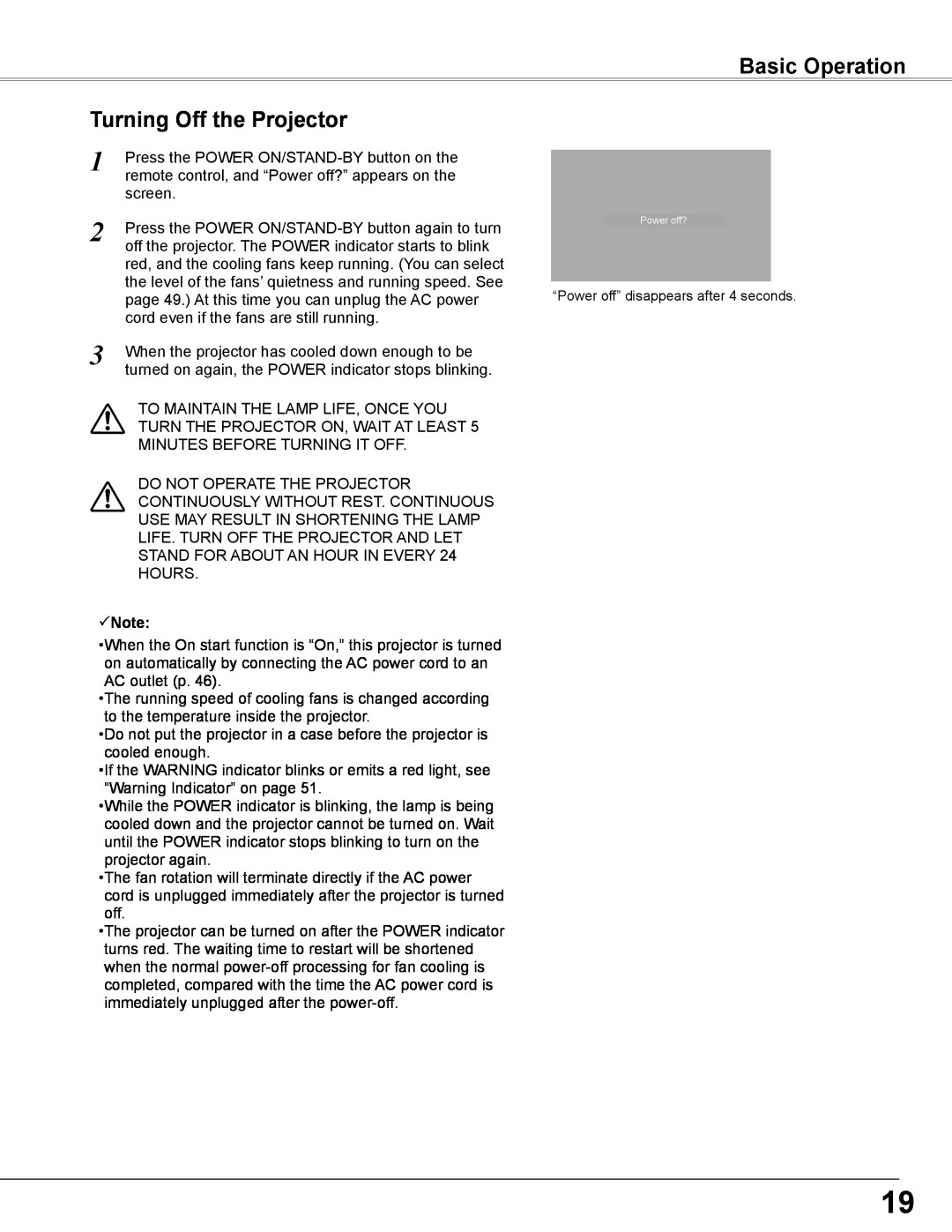 Sanyo PLC-WXE46 owner manual Basic Operation, Turning Off the Projector, Note 