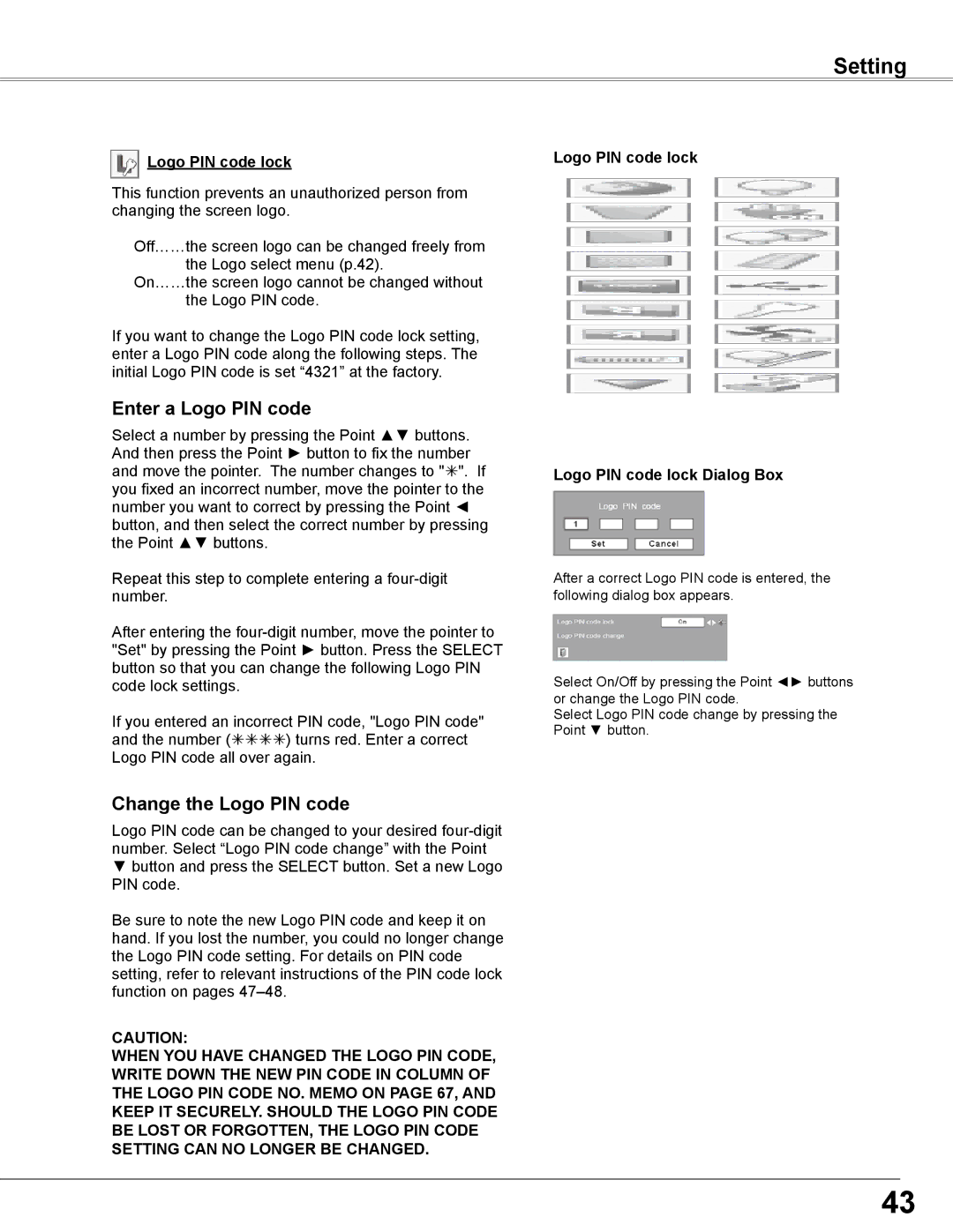 Sanyo PLC-WXE46 owner manual Enter a Logo PIN code, Change the Logo PIN code, Logo PIN code lock 