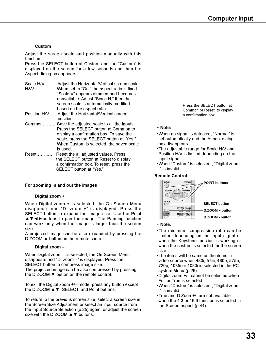 Sanyo PLC-WXL46 owner manual Custom, For zooming in and out the images Digital zoom + 