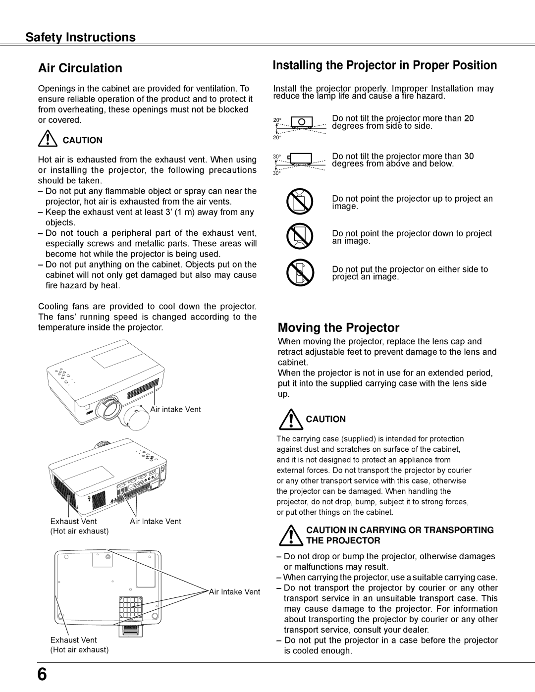 Sanyo PLC-WXU300K Safety Instructions Air Circulation, Installing the Projector in Proper Position, Moving the Projector 