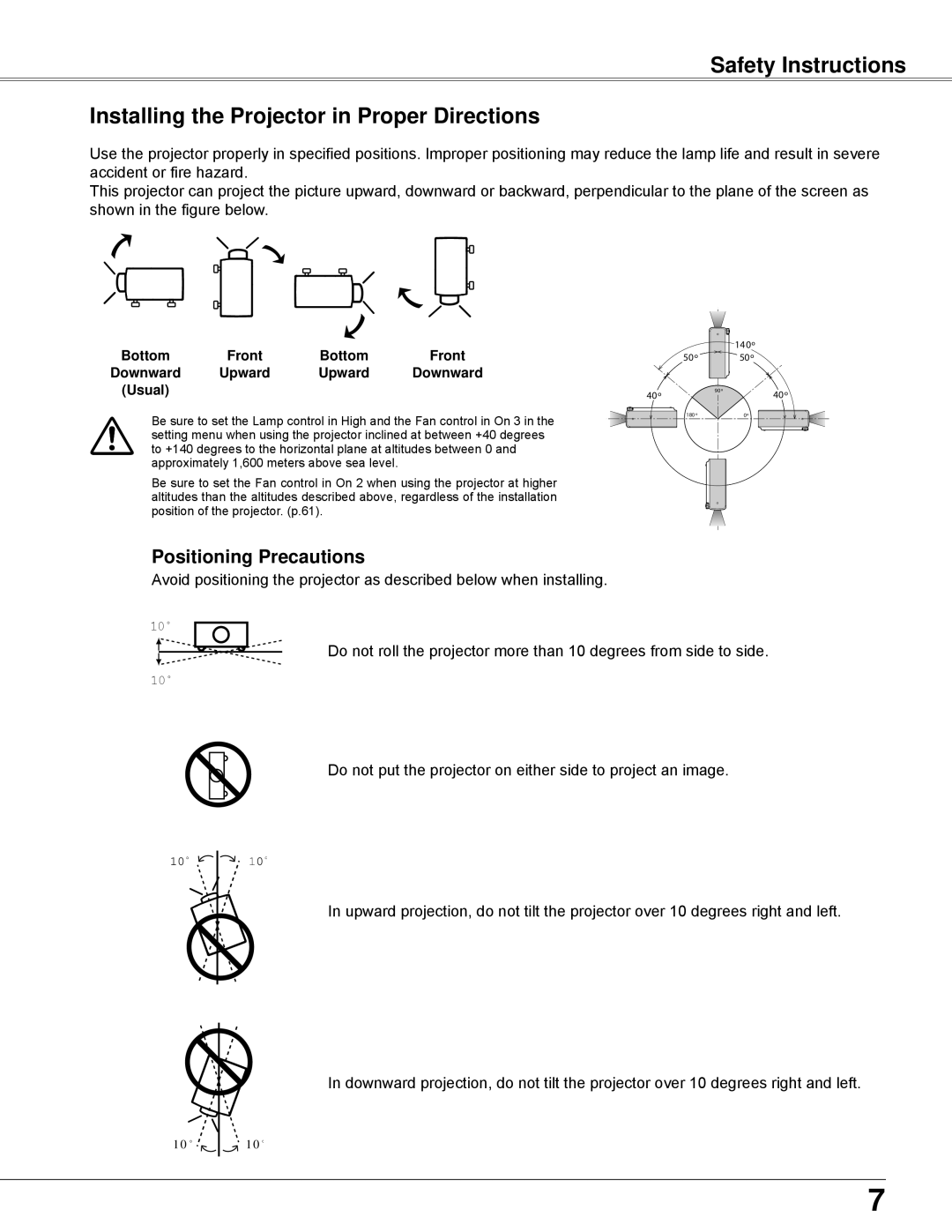 Sanyo PLC-WXU700 owner manual Safety Instructions Installing the Projector in Proper Directions, Positioning Precautions 