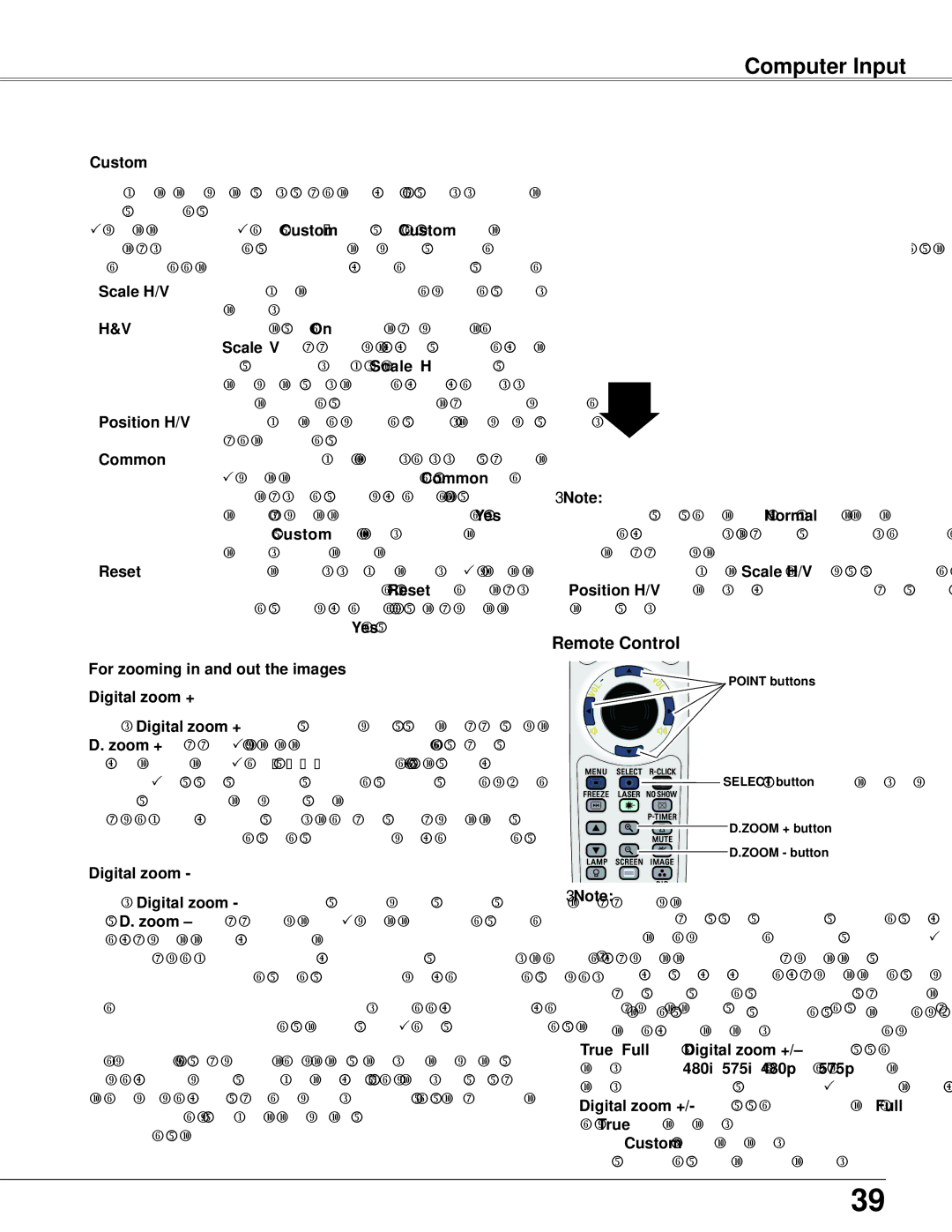 Sanyo PLC-WXU700 owner manual Custom, Position H/V, For zooming in and out the images Digital zoom + 