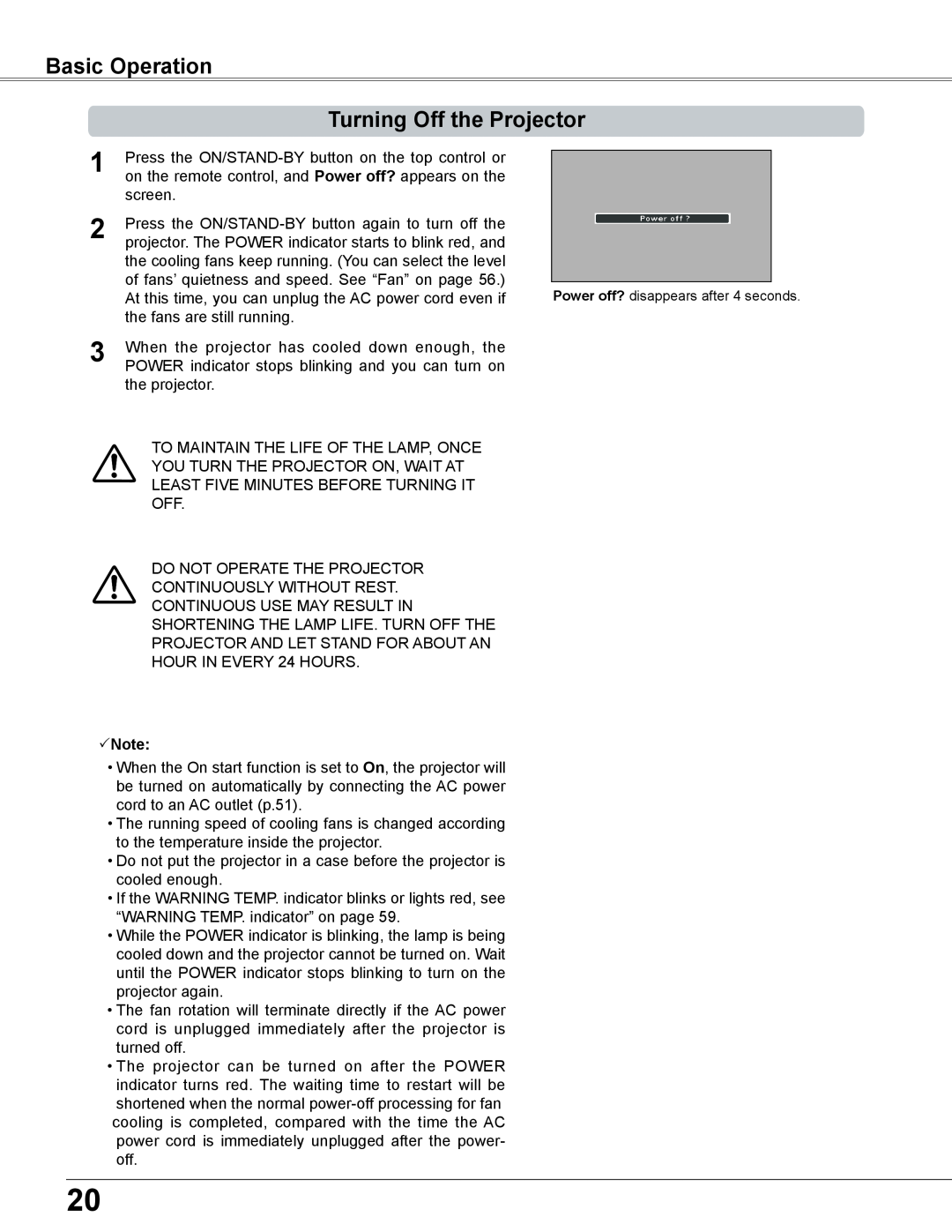 Sanyo PLC-XC56 owner manual Turning Off the Projector, Basic Operation, Note, Power off? disappears after 4 seconds 