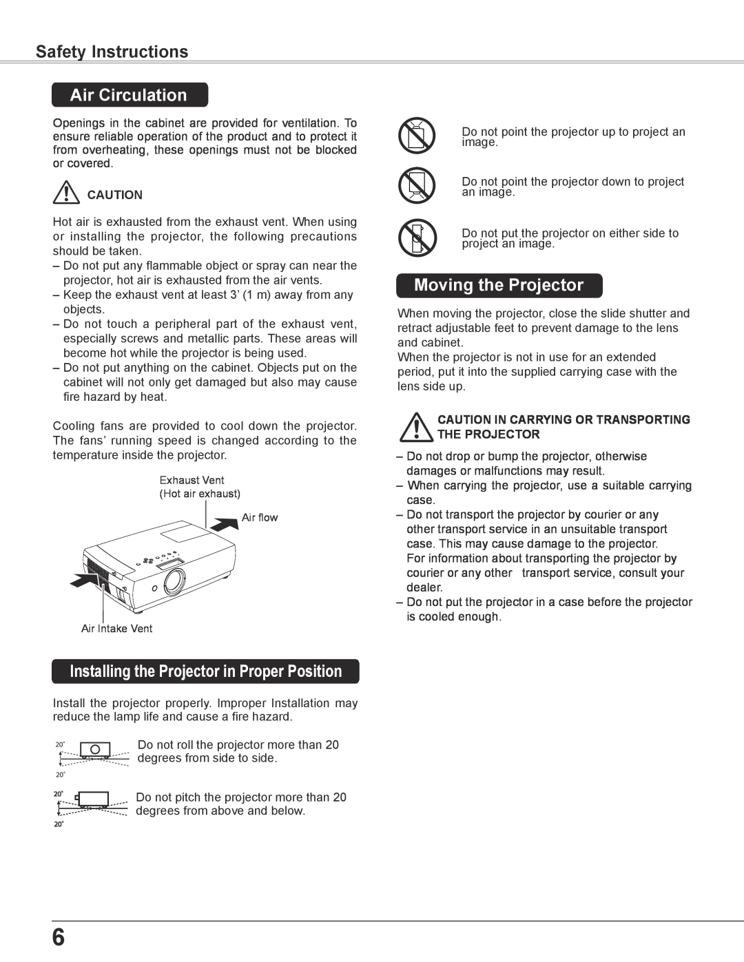 Sanyo PLC-XC56 Safety Instructions, Air Circulation, Moving the Projector, Installing the Projector in Proper Position 
