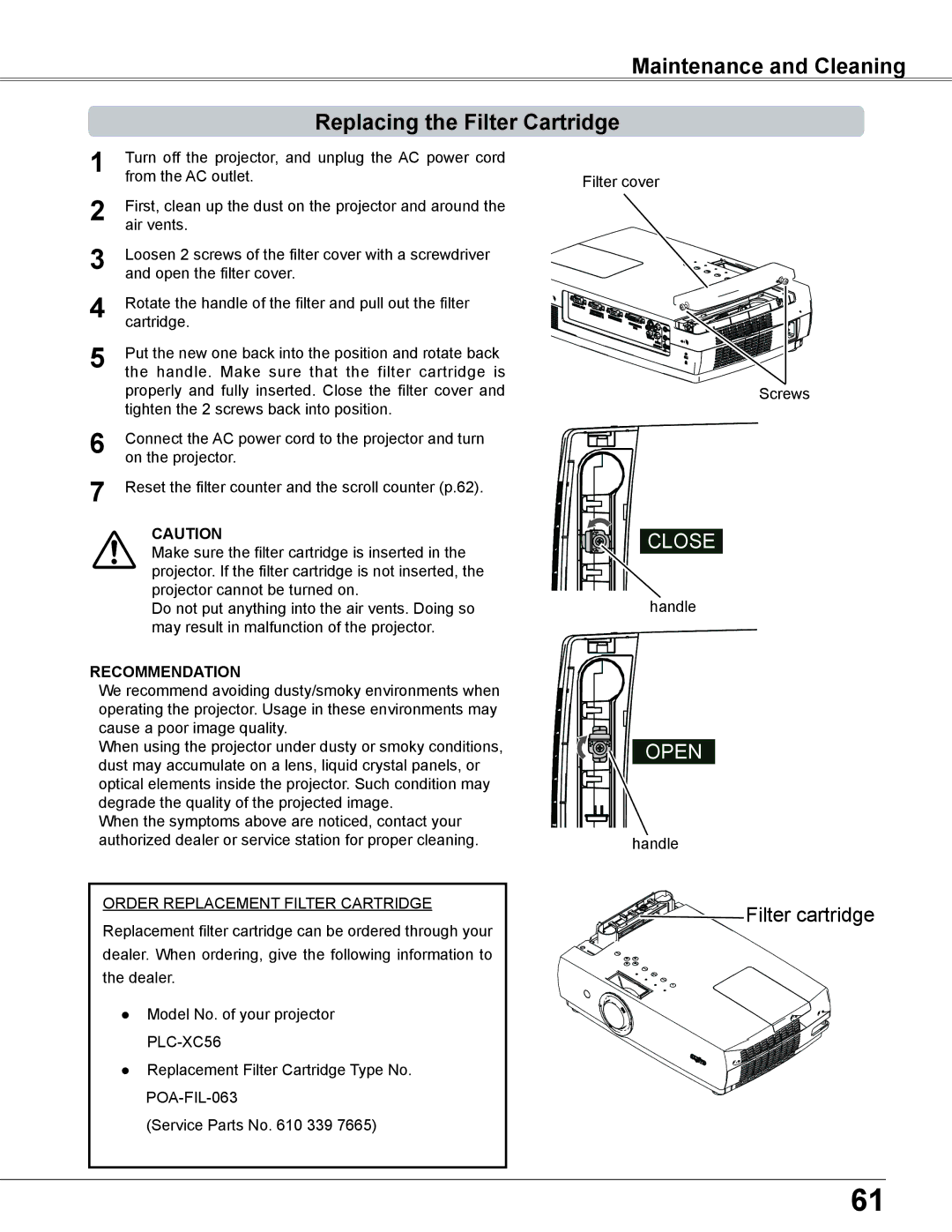 Sanyo PLC-XC56 owner manual Maintenance and Cleaning Replacing the Filter Cartridge, Recommendation 