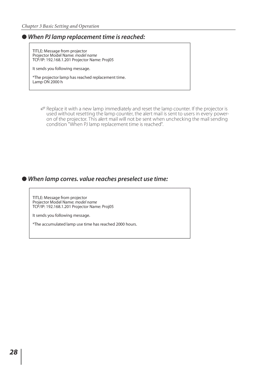 Sanyo PLC-XE33 owner manual When PJ lamp replacement time is reached, When lamp corres. value reaches preselect use time 