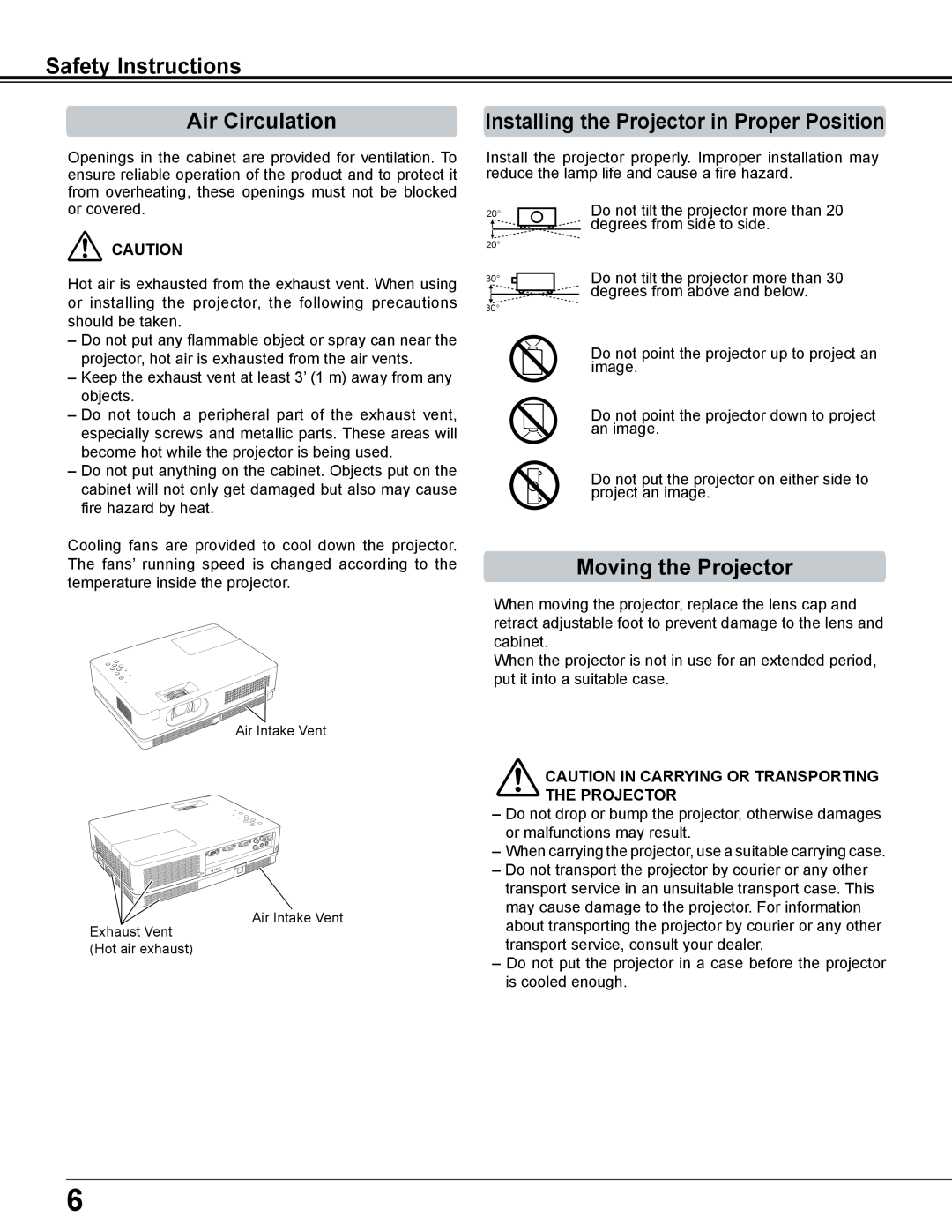 Sanyo PLC-XE34 Safety Instructions Air Circulation, Installing the Projector in Proper Position, Moving the Projector 