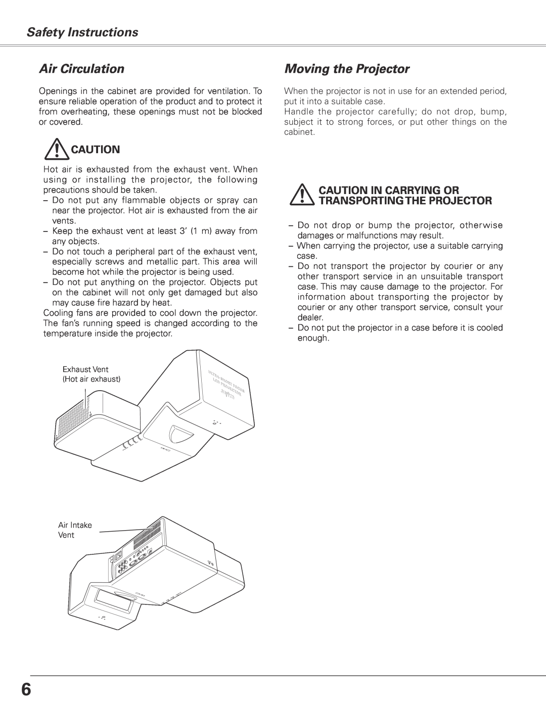 Sanyo PLC-XE50 owner manual Safety Instructions Air Circulation, Moving the Projector 
