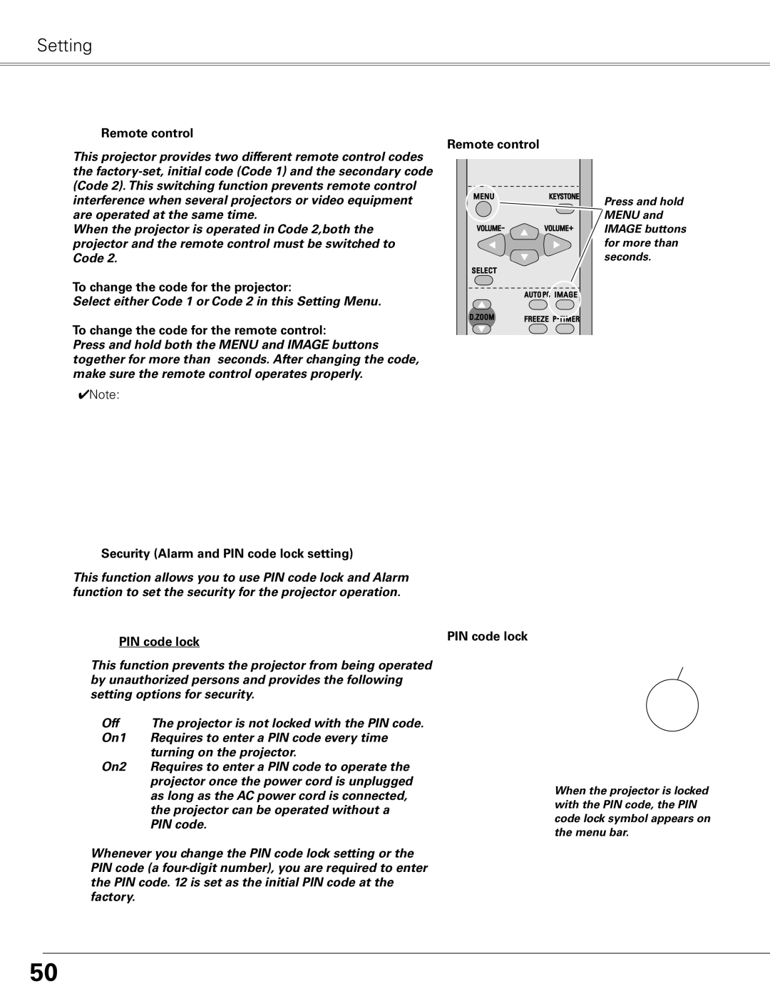 Sanyo PLC-XE50 owner manual To change the code for the projector, Security Alarm and PIN code lock setting 