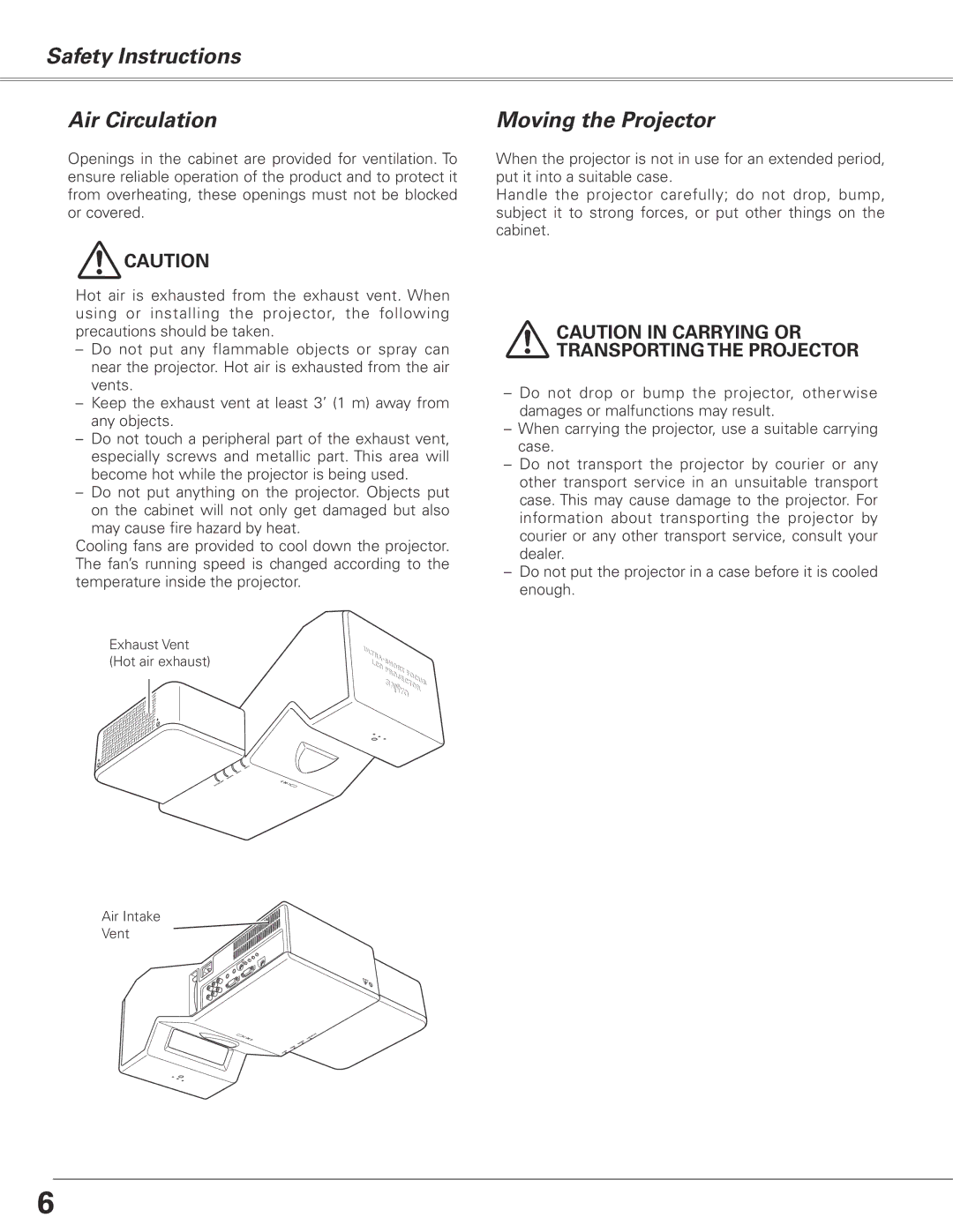 Sanyo PLC-XE50 owner manual Safety Instructions Air Circulation, Moving the Projector 