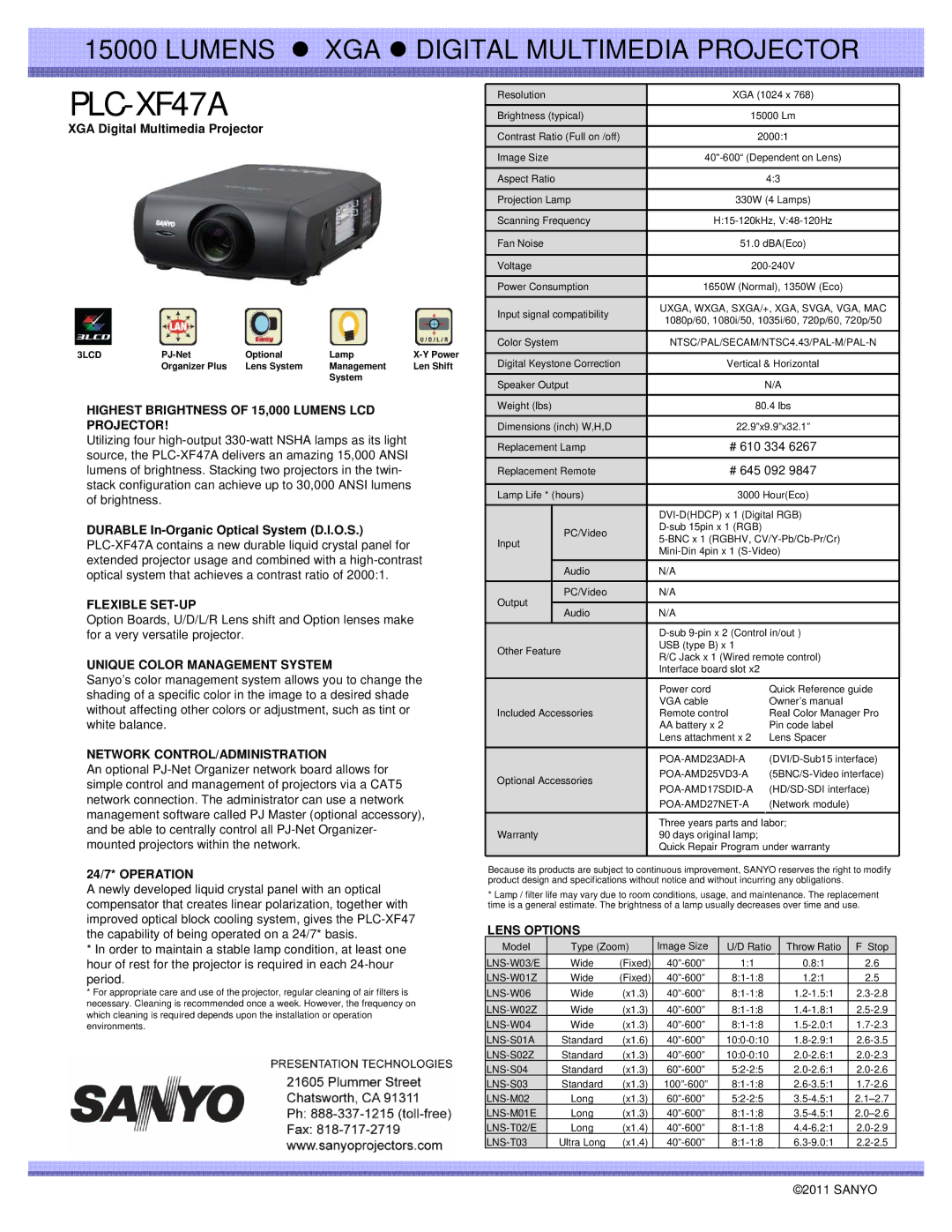 Sanyo PLC-XF47A specifications Highest Brightness of 15,000 Lumens LCD Projector, Flexible SET-UP, 24/7* Operation 