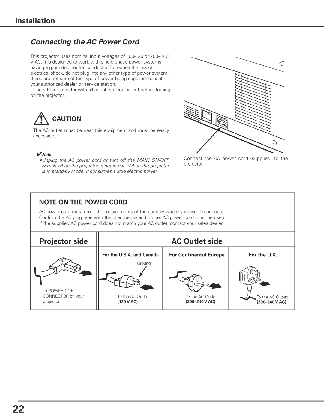 Sanyo PLC-XF71 owner manual Connecting the AC Power Cord, For the U..K, For the U..S..A.. and Canada For Continental Europe 