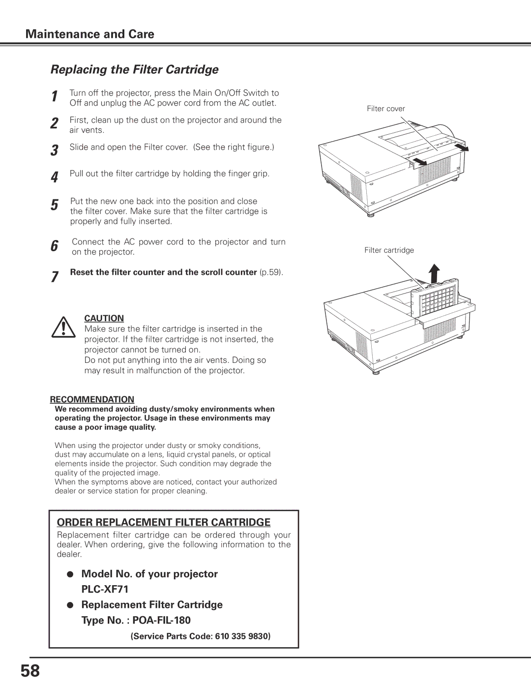 Sanyo PLC-XF71 owner manual Replacing the Filter Cartridge, Reset the filter counter and the scroll counter p.59 