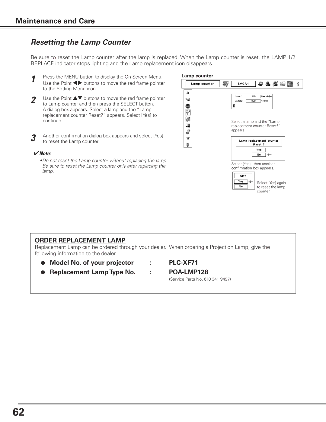 Sanyo PLC-XF71 owner manual Resetting the Lamp Counter, Model No.. of your projector, Replacement Lamp Type No 