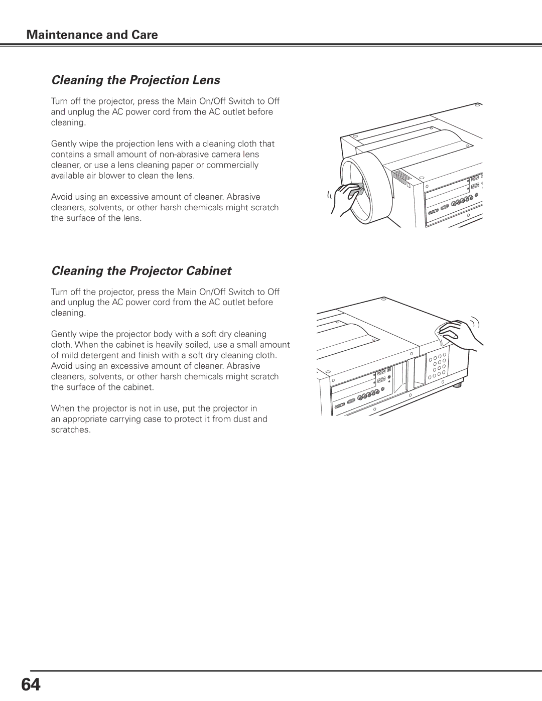 Sanyo PLC-XF71 owner manual Cleaning the Projection Lens, Cleaning the Projector Cabinet 