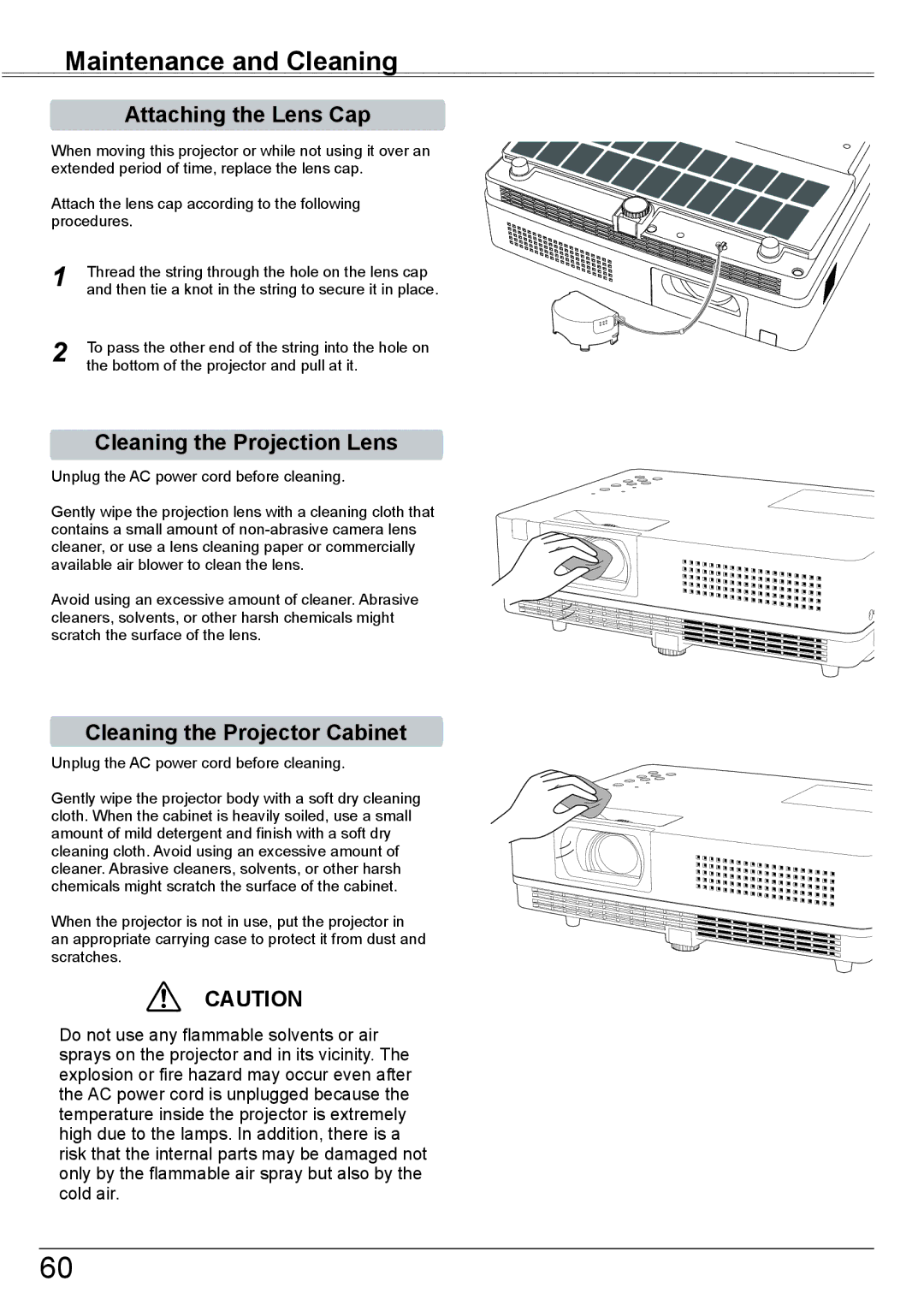 Sanyo PLC-XK2600 owner manual Attaching the Lens Cap, Cleaning the Projection Lens, Cleaning the Projector Cabinet 