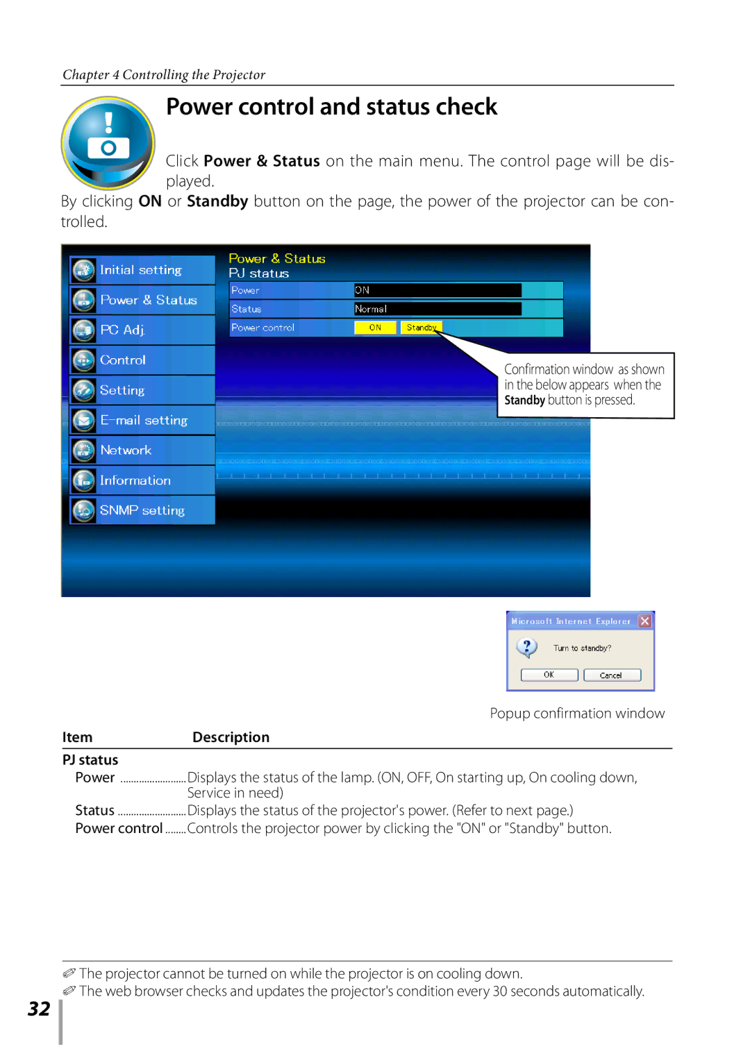 Sanyo PLC-XK3010 owner manual Power control and status check, Popup confirmation window, PJ status, Service in need 