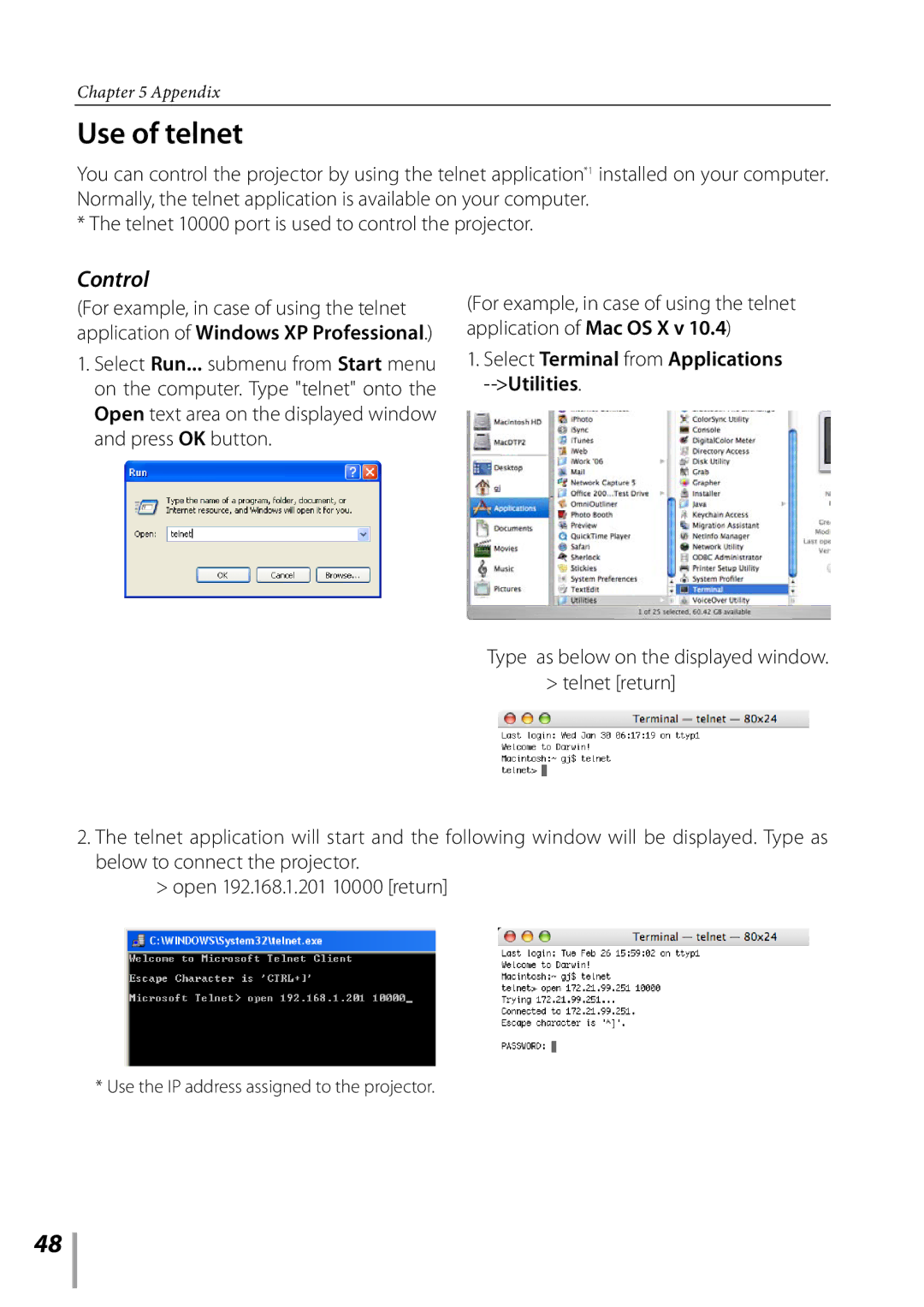 Sanyo PLC-XK3010 owner manual Use of telnet, Control, Use the IP address assigned to the projector 