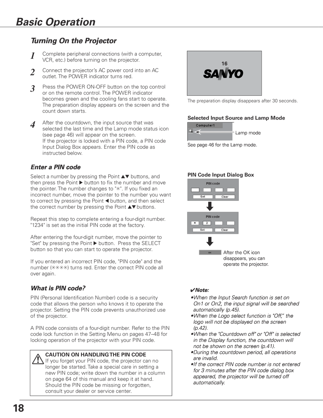 Sanyo PLC-XL45 Basic Operation, Turning On the Projector, Enter a PIN code, What is PIN code?, PIN Code Input Dialog Box 