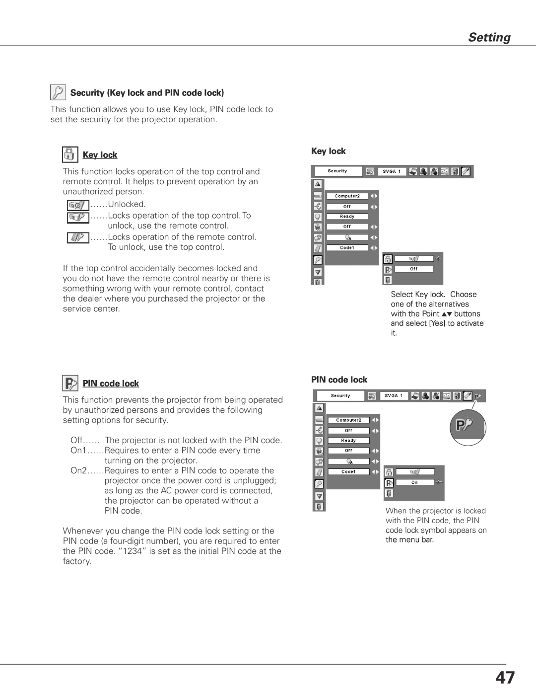 Sanyo PLC-XL45 owner manual Setting, Security Key lock and PIN code lock 