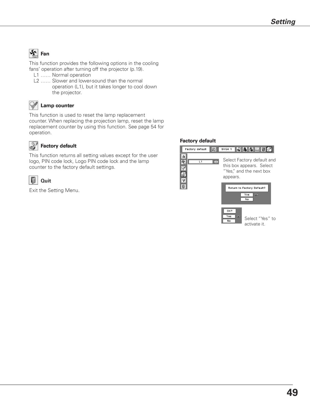 Sanyo PLC-XL45 owner manual Setting, Lamp counter, Factory default Factory default, Quit 