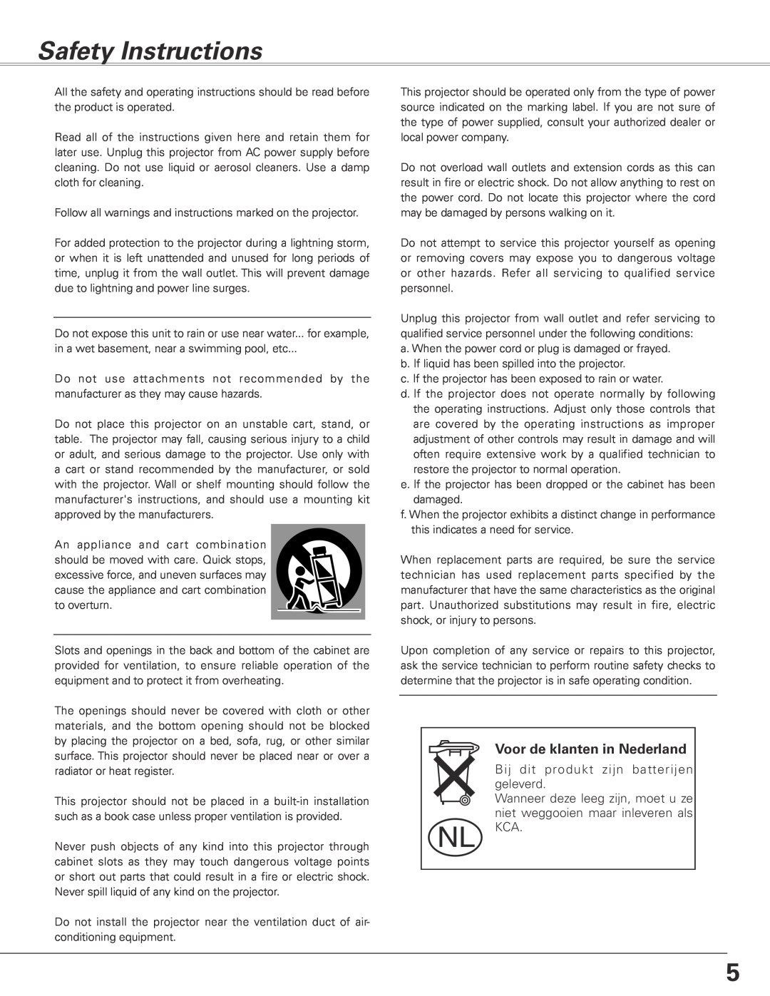 Sanyo PLC-XL45 owner manual Safety Instructions, Voor de klanten in Nederland 