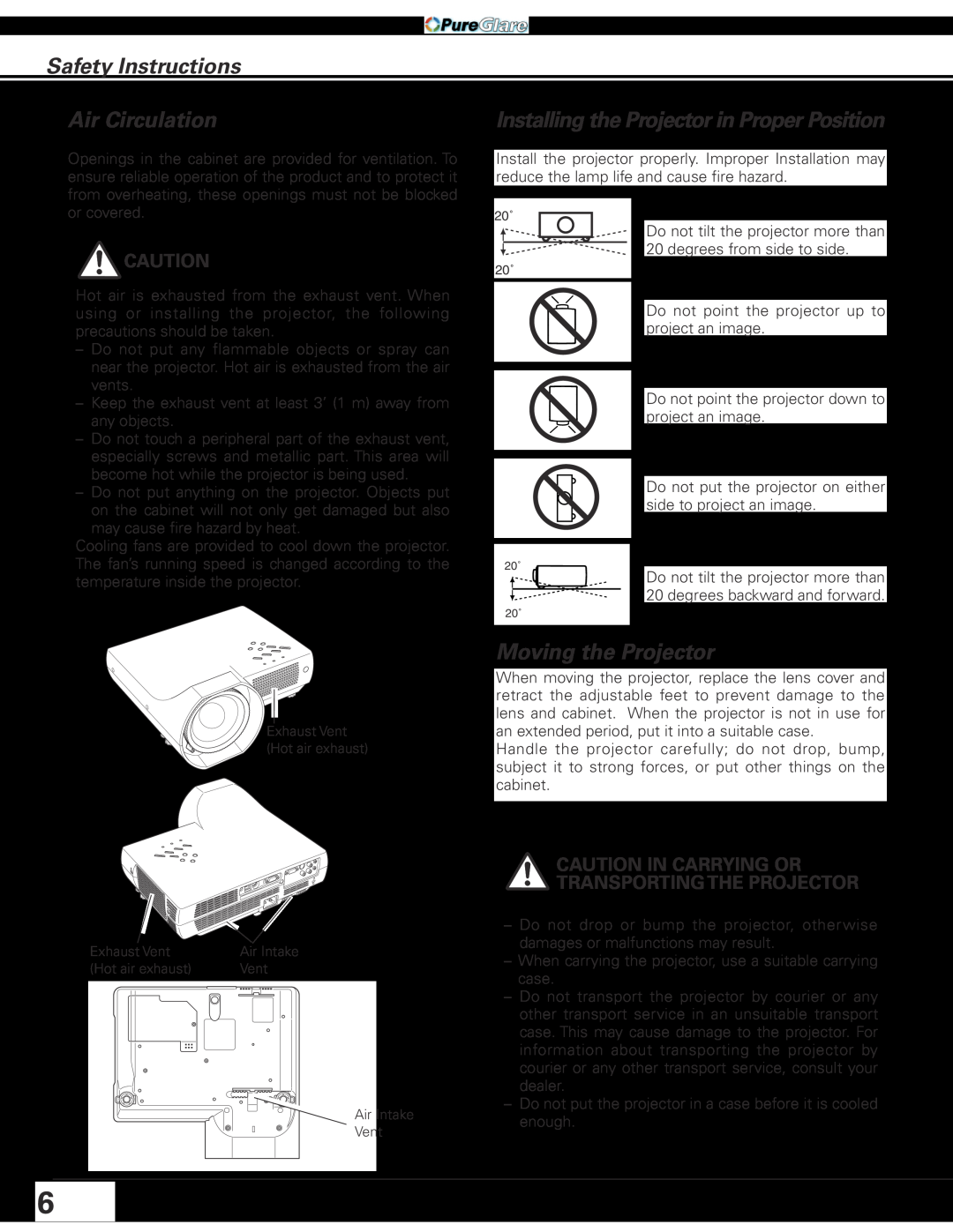 Sanyo PLC-XL45 Safety Instructions Air Circulation, Installing the Projector in Proper Position, Moving the Projector 