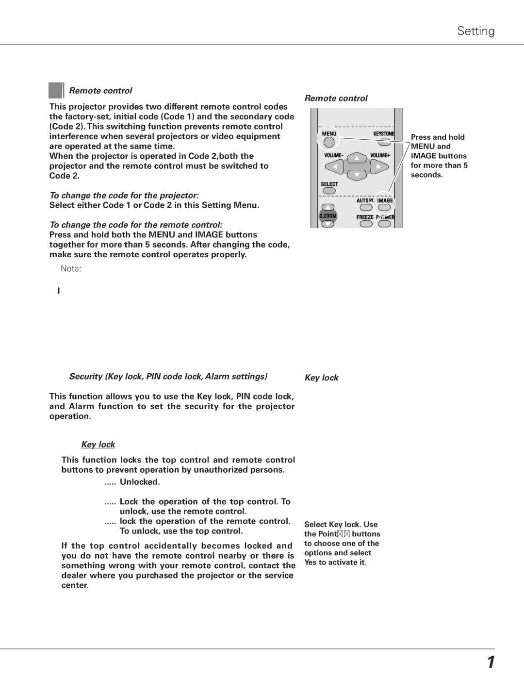 Sanyo PLC-XL50 owner manual To change the code for the projector, Security Key lock, PIN code lock, Alarm settings 