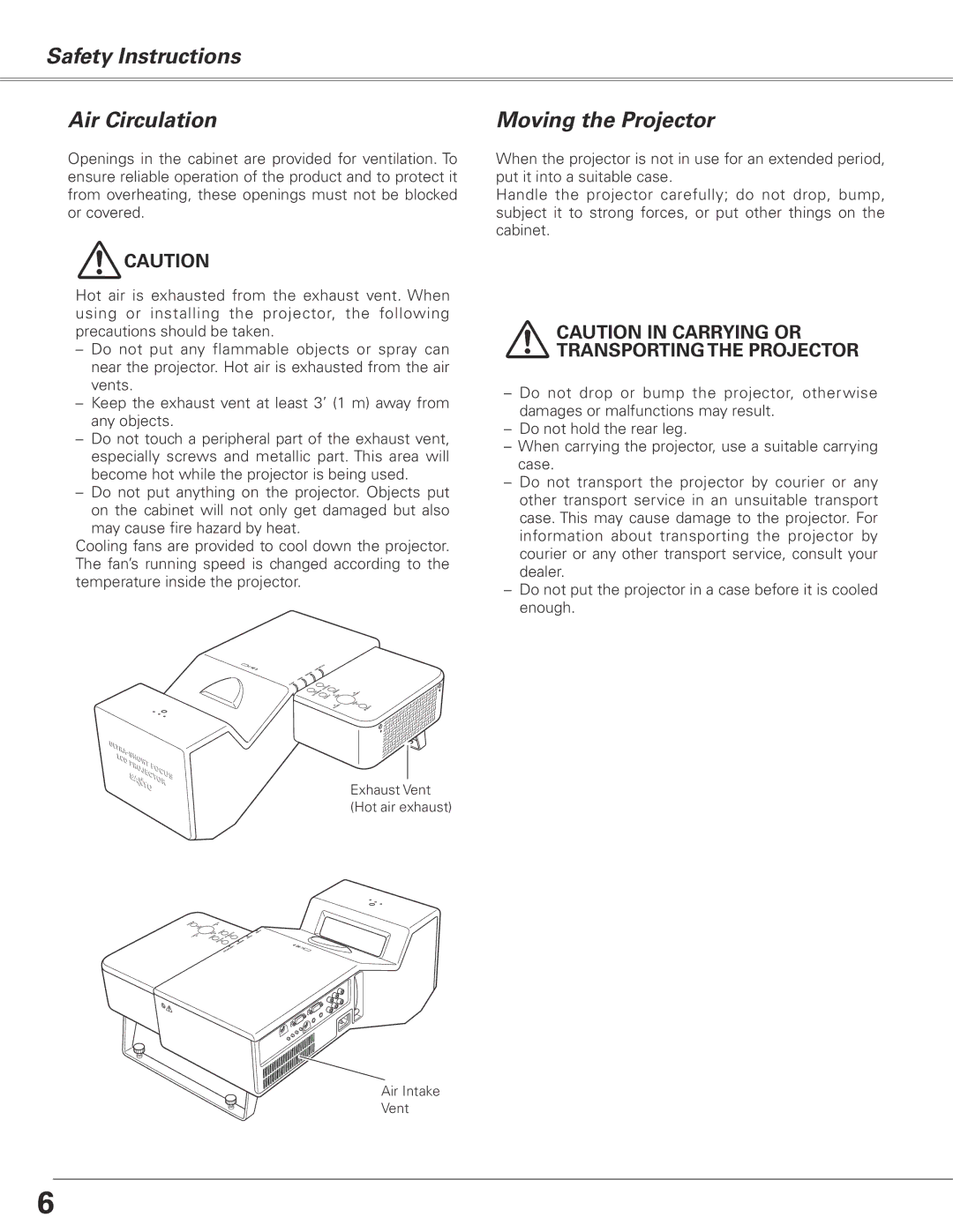 Sanyo PLC-XL50 owner manual Safety Instructions Air Circulation, Moving the Projector 