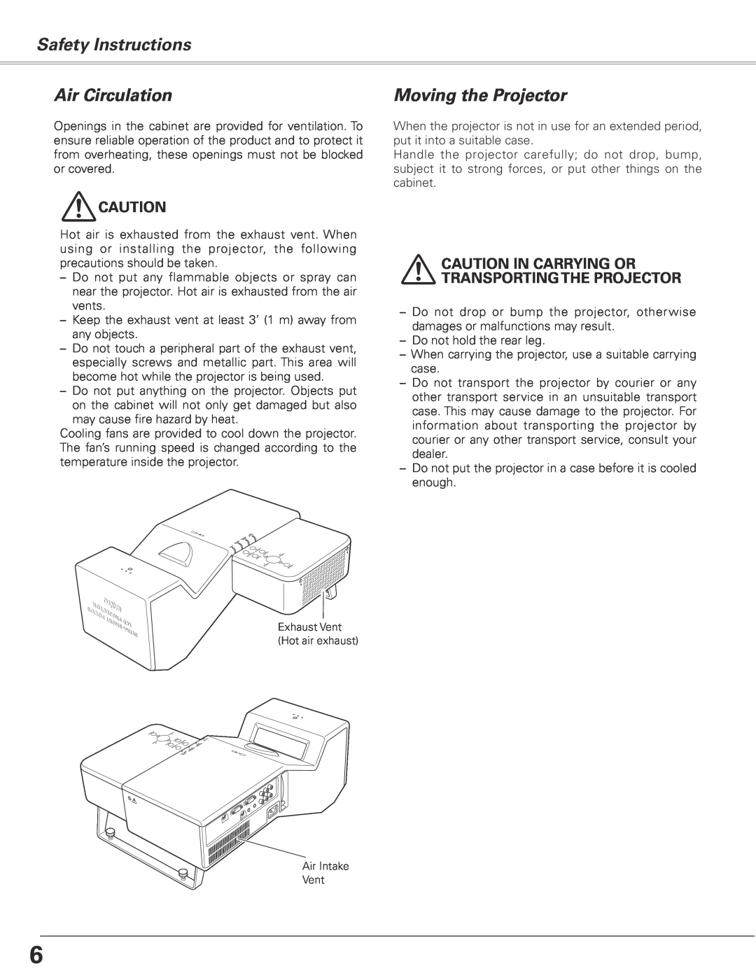 Sanyo PLC-XL50A owner manual Safety Instructions Air Circulation, Moving the Projector 