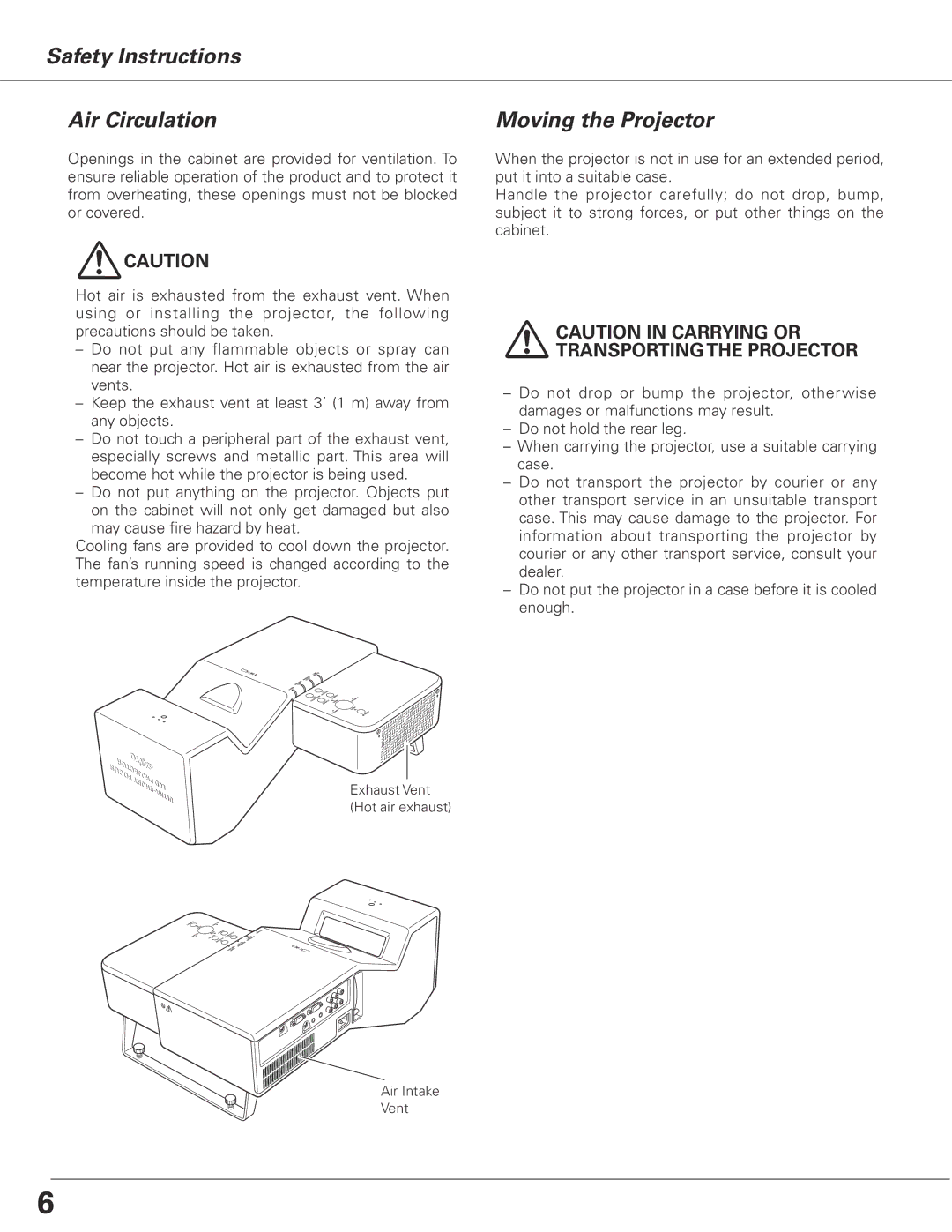 Sanyo PLC-XL50A owner manual Safety Instructions Air Circulation, Moving the Projector 