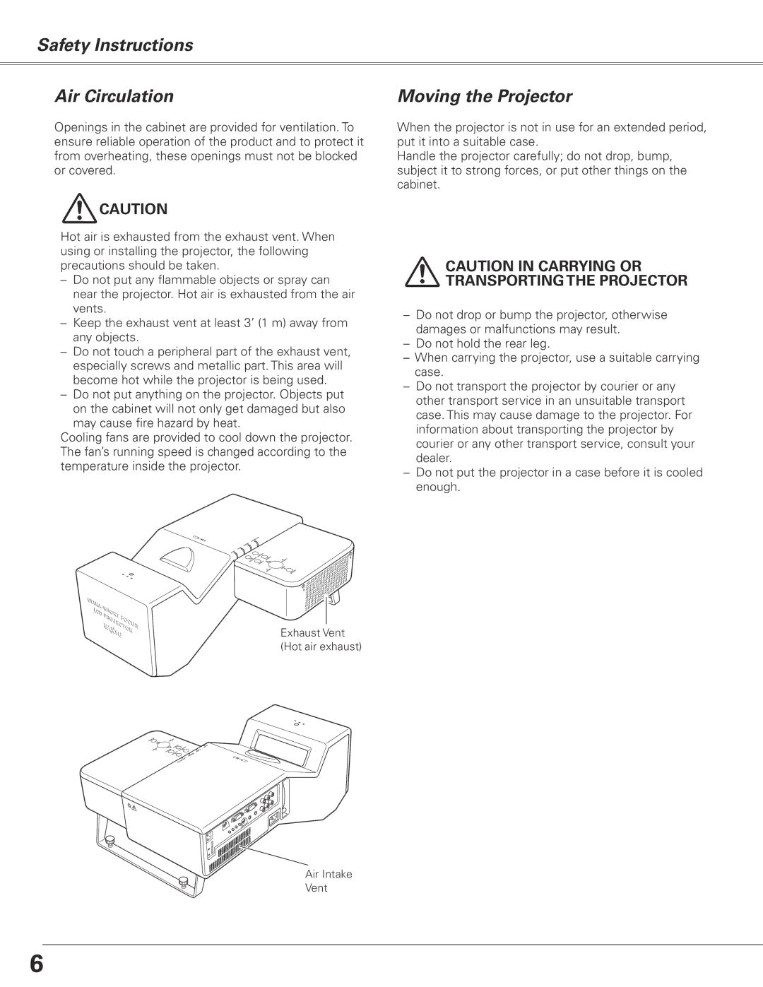 Sanyo PLC-XL51 owner manual Safety Instructions Air Circulation, Moving the Projector 