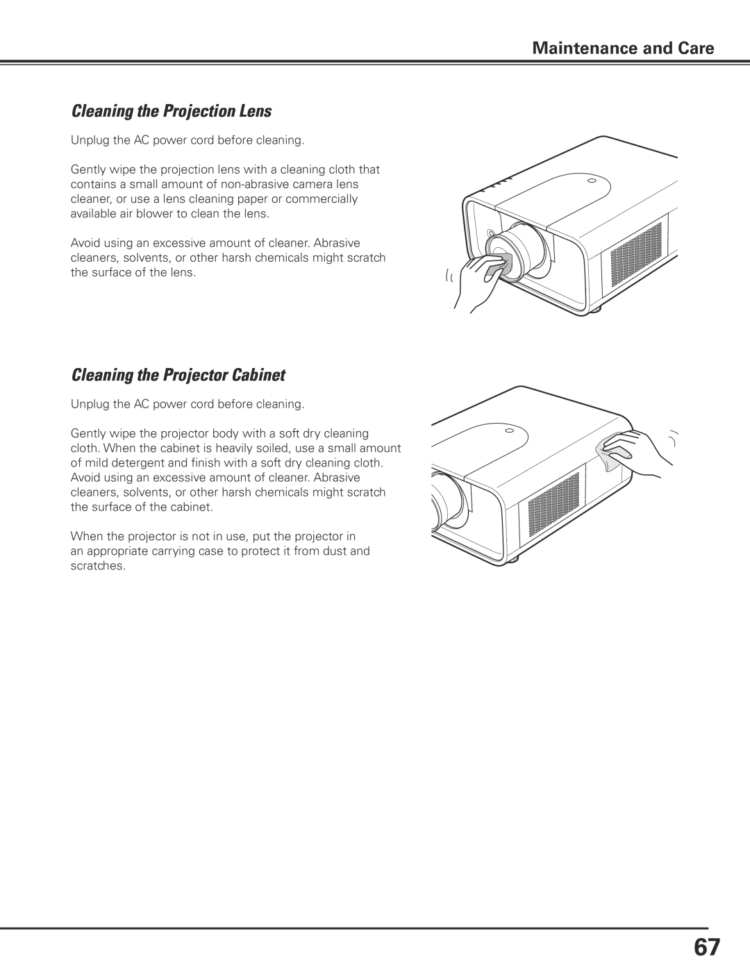 Sanyo PLC-XP200L owner manual Cleaning the Projection Lens, Cleaning the Projector Cabinet, Maintenance and Care 