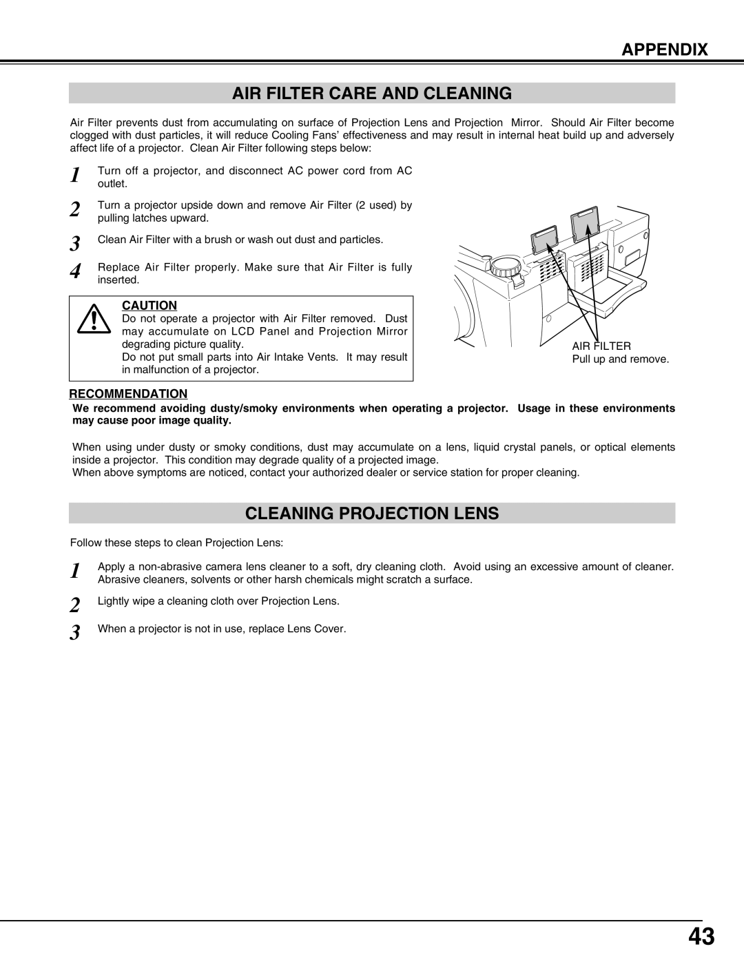 Sanyo PLC-XP55L Appendix AIR Filter Care and Cleaning, Cleaning Projection Lens, Recommendation, Pull up and remove 