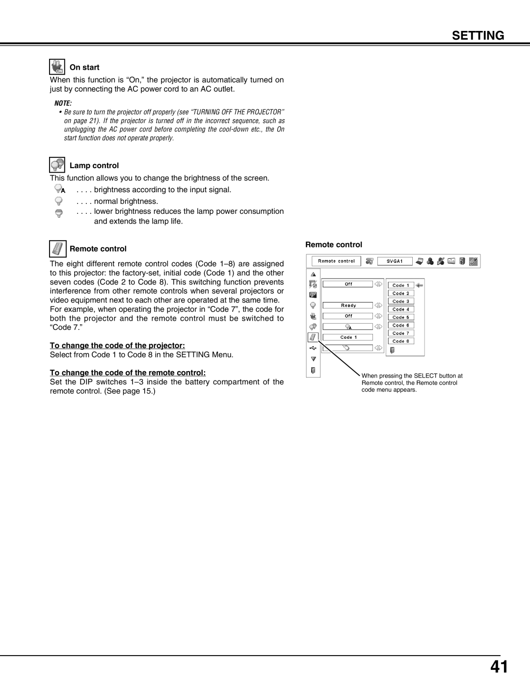 Sanyo PLC-XP57L owner manual On start, Lamp control, Remote control, To change the code of the projector 