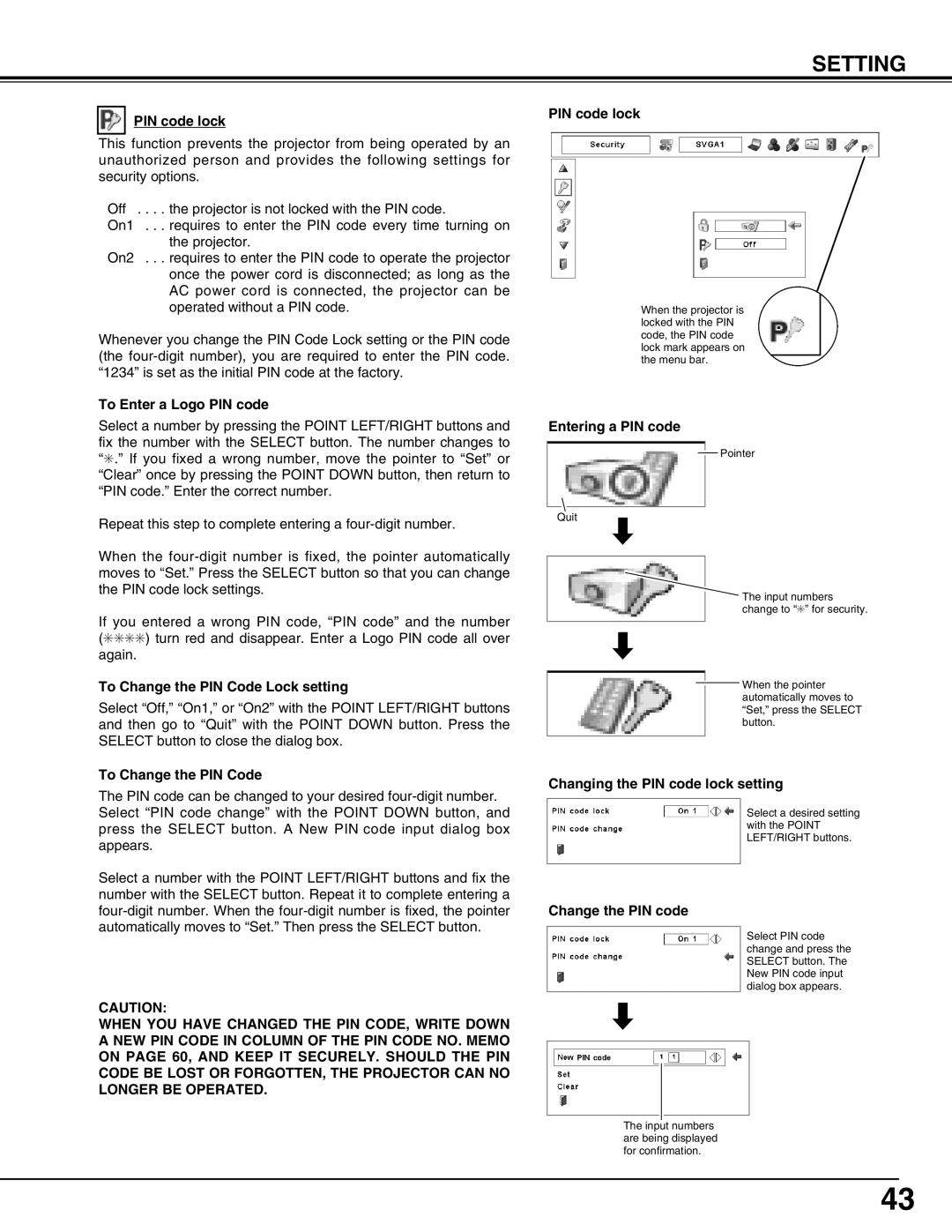 Sanyo PLC-XP57L To Change the PIN Code Lock setting, To Change the PIN Code PIN code lock, Entering a PIN code 