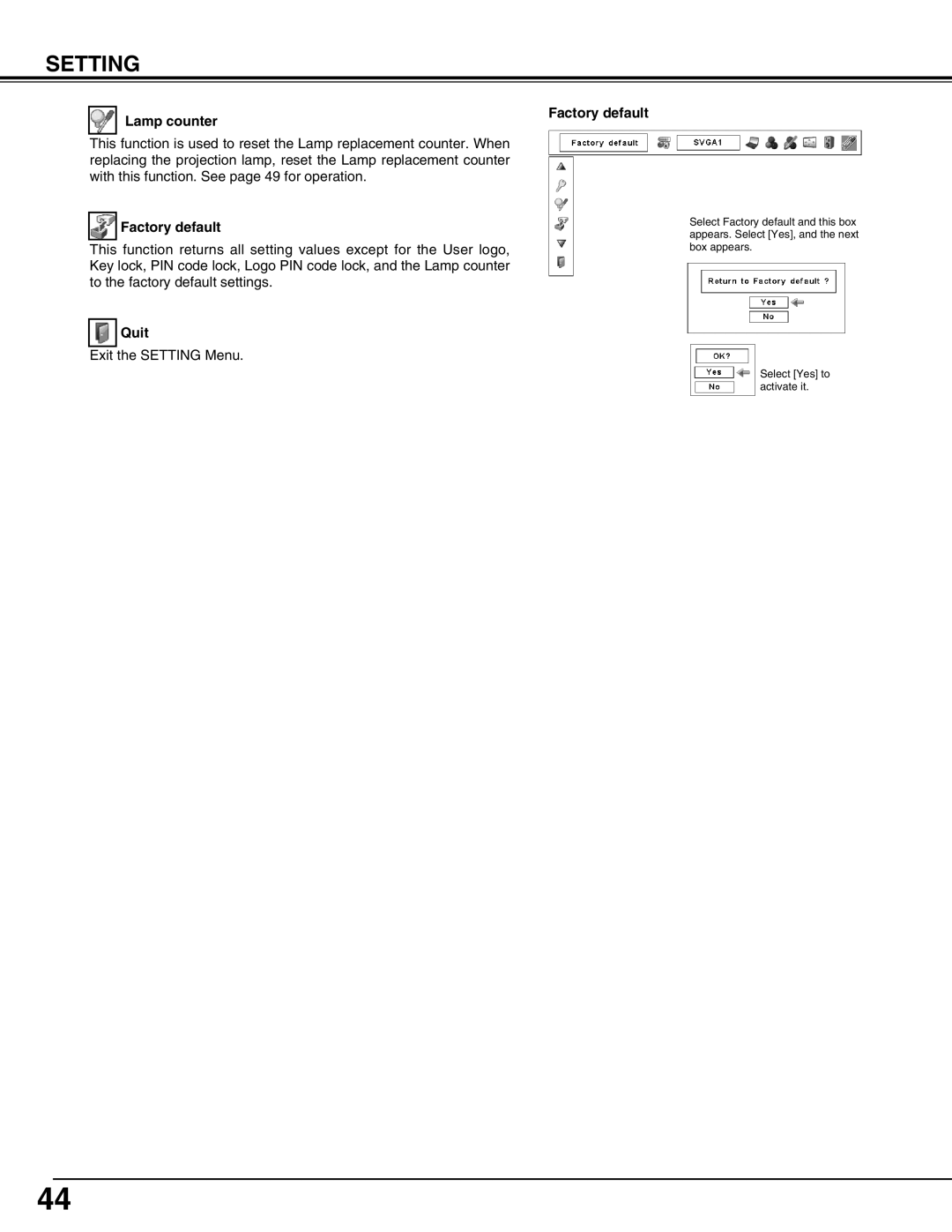 Sanyo PLC-XP57L owner manual Lamp counter Factory default, Quit 